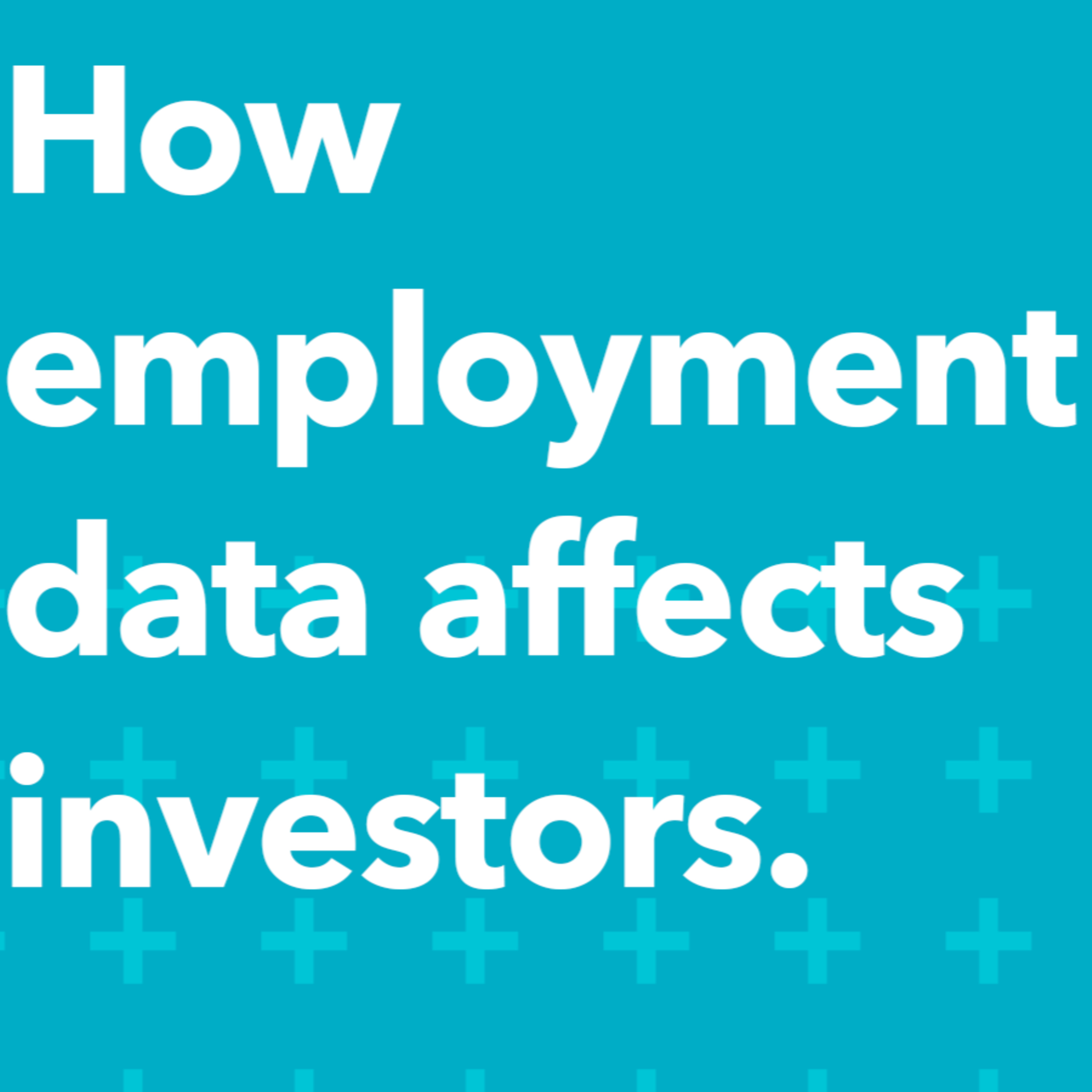 How employment data affects investors | Morning Markets episode artwork