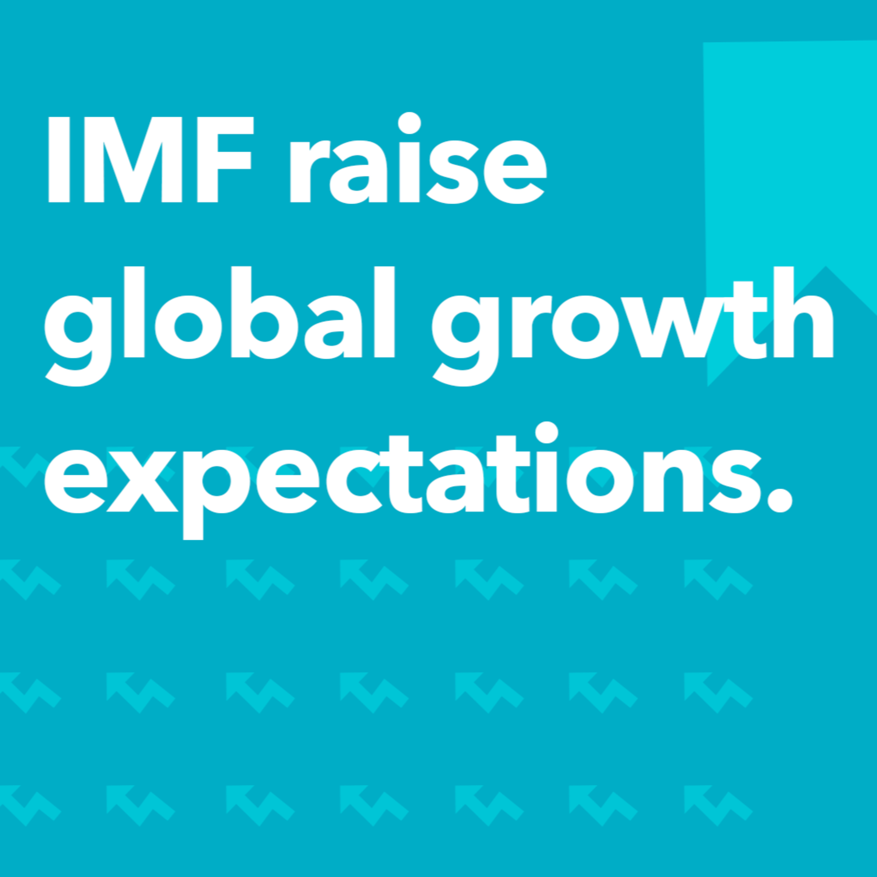 IMF raise global growth expectations | Morning Markets episode artwork
