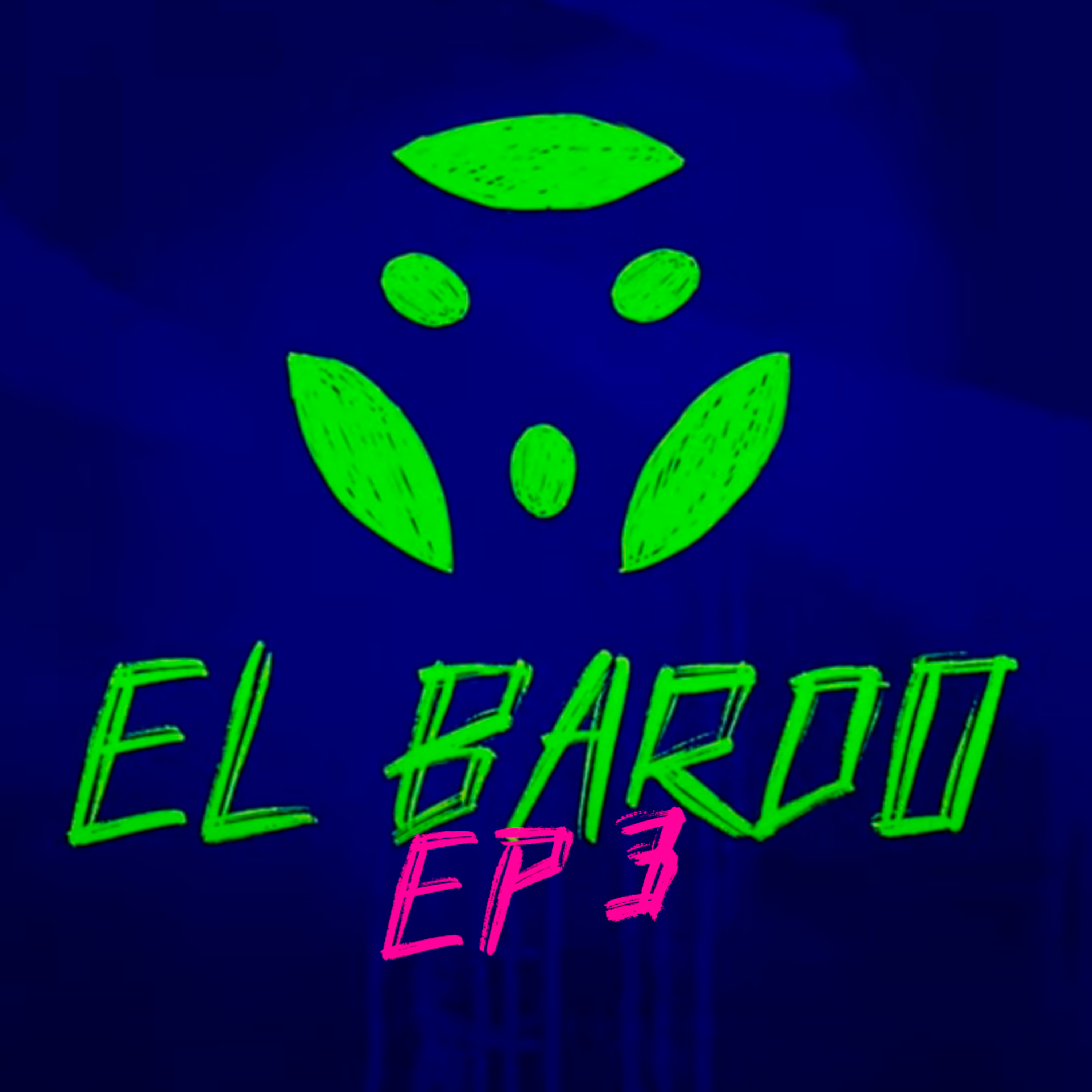 El Bardo - Episodio 3 episode artwork