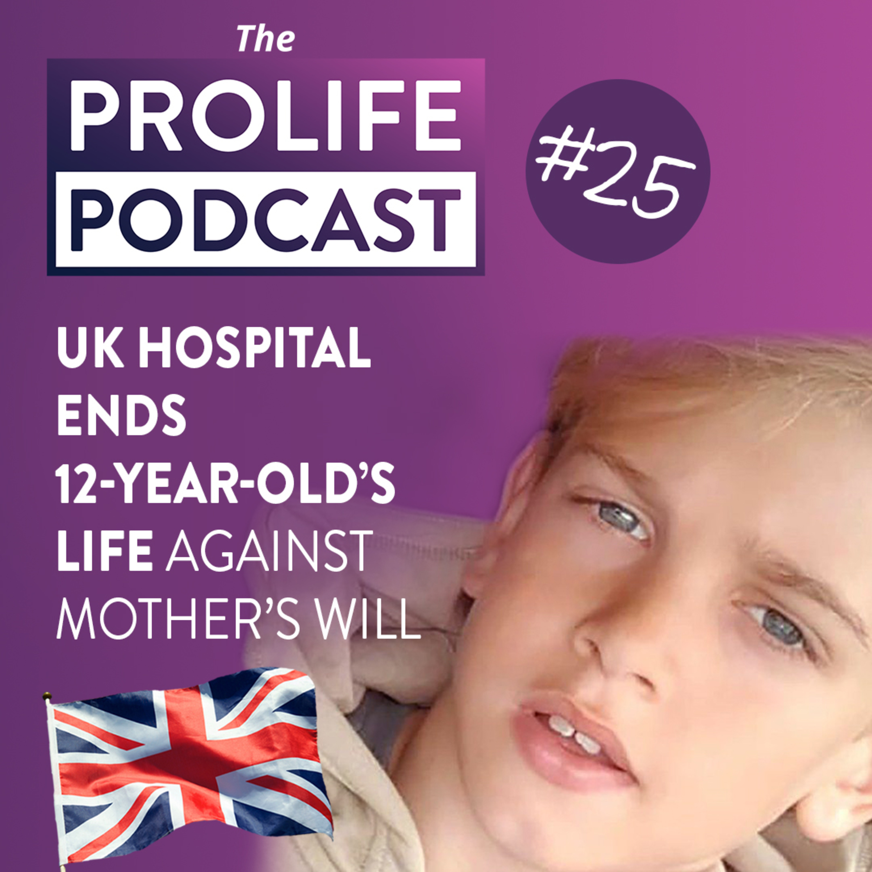 UK Hospital Ends 12-Year-Old’s Life Against Mother’s Will episode artwork