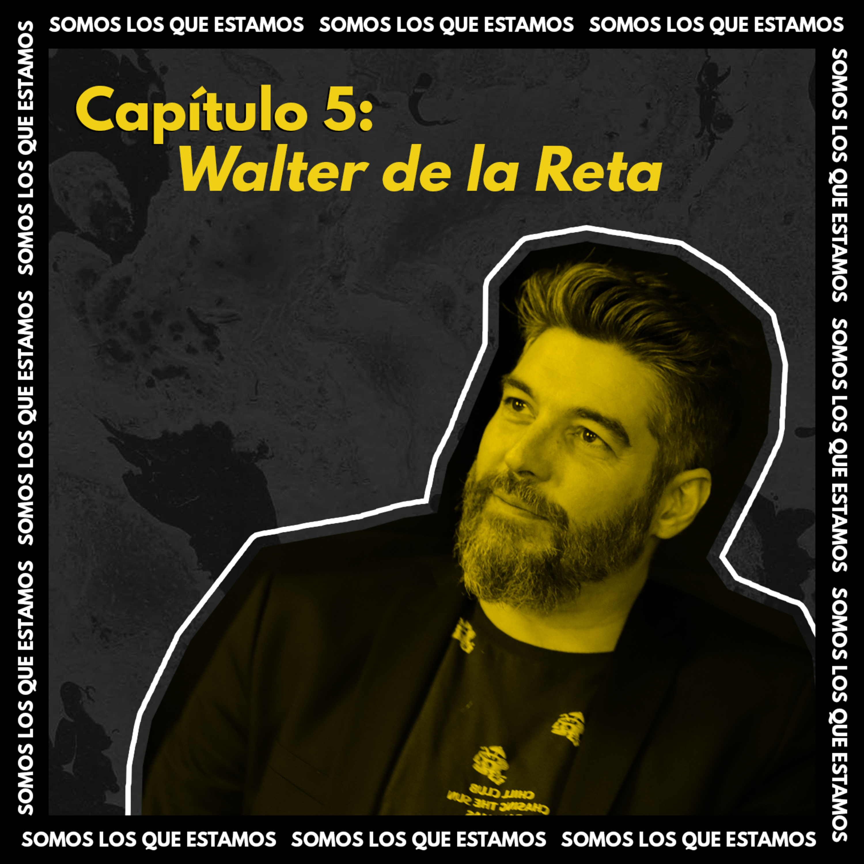 Somos Los Que Estamos