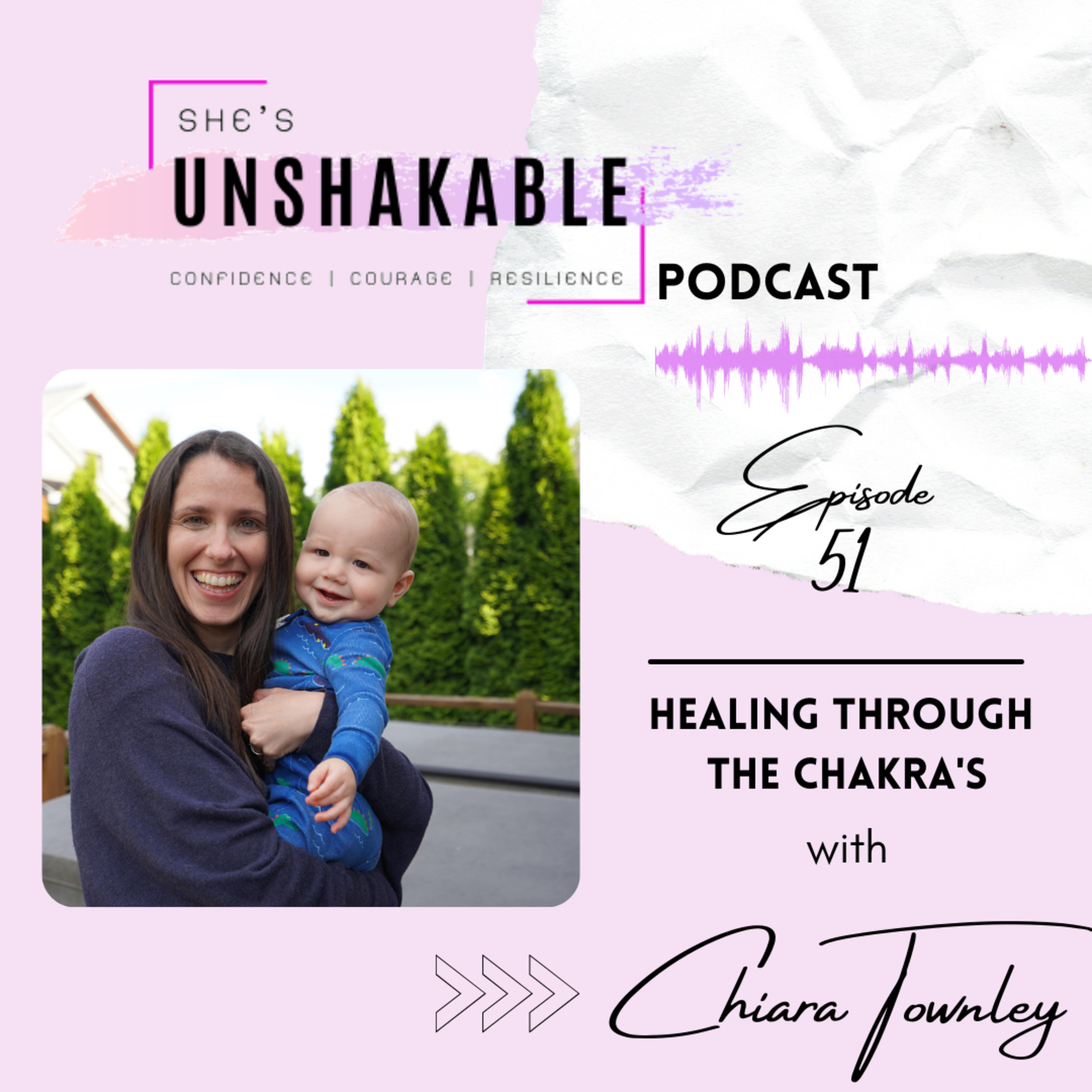 Healing with the Chakra's - Chiara Townley episode artwork
