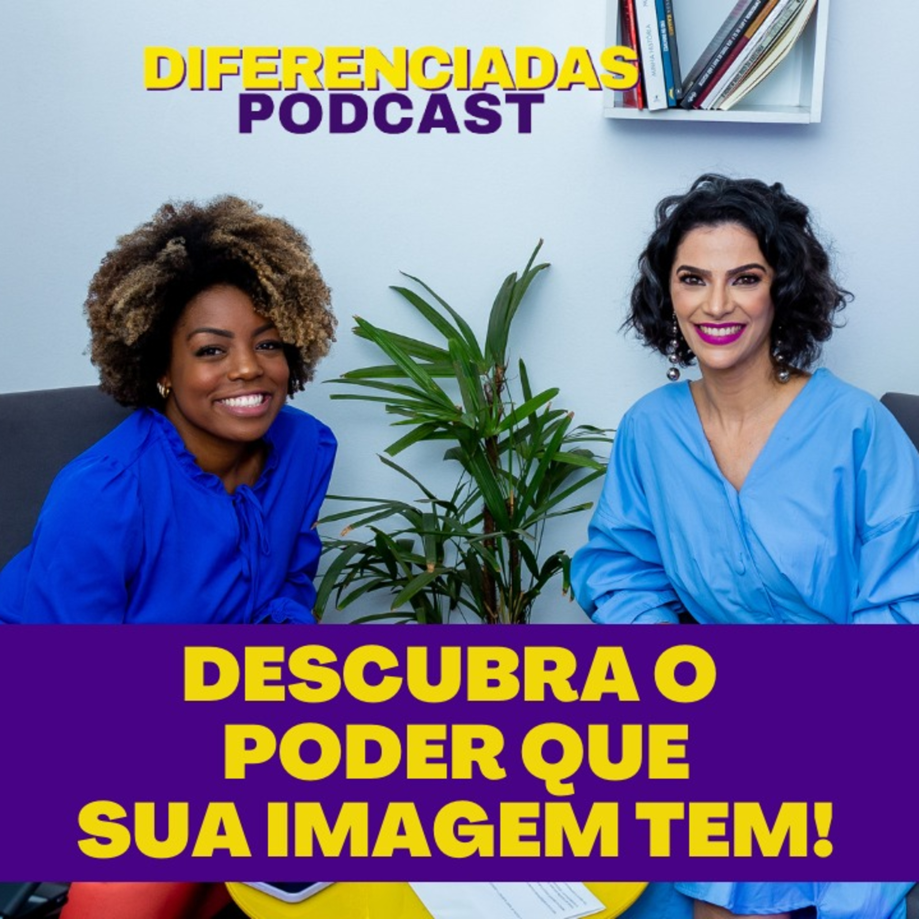 Diferenciadas Podcast