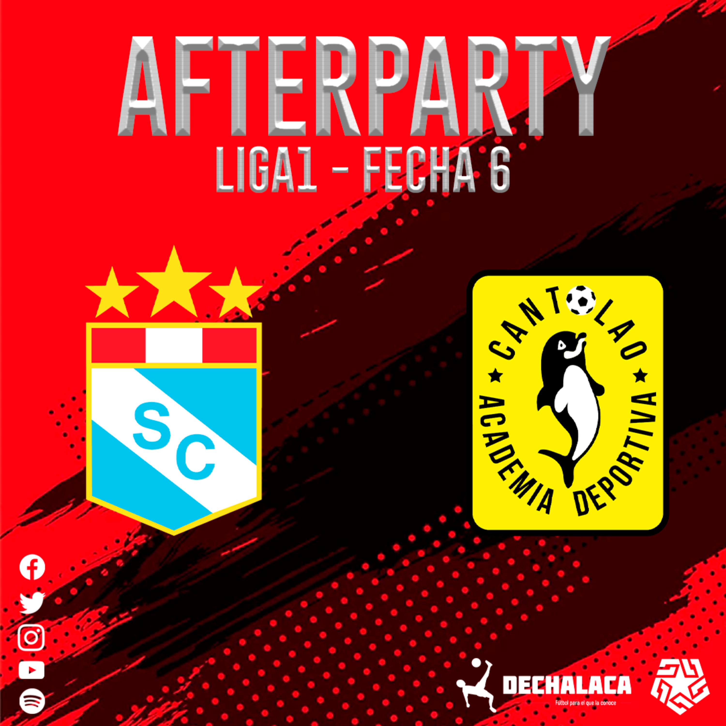 DeChalaca - AfterParty Liga1