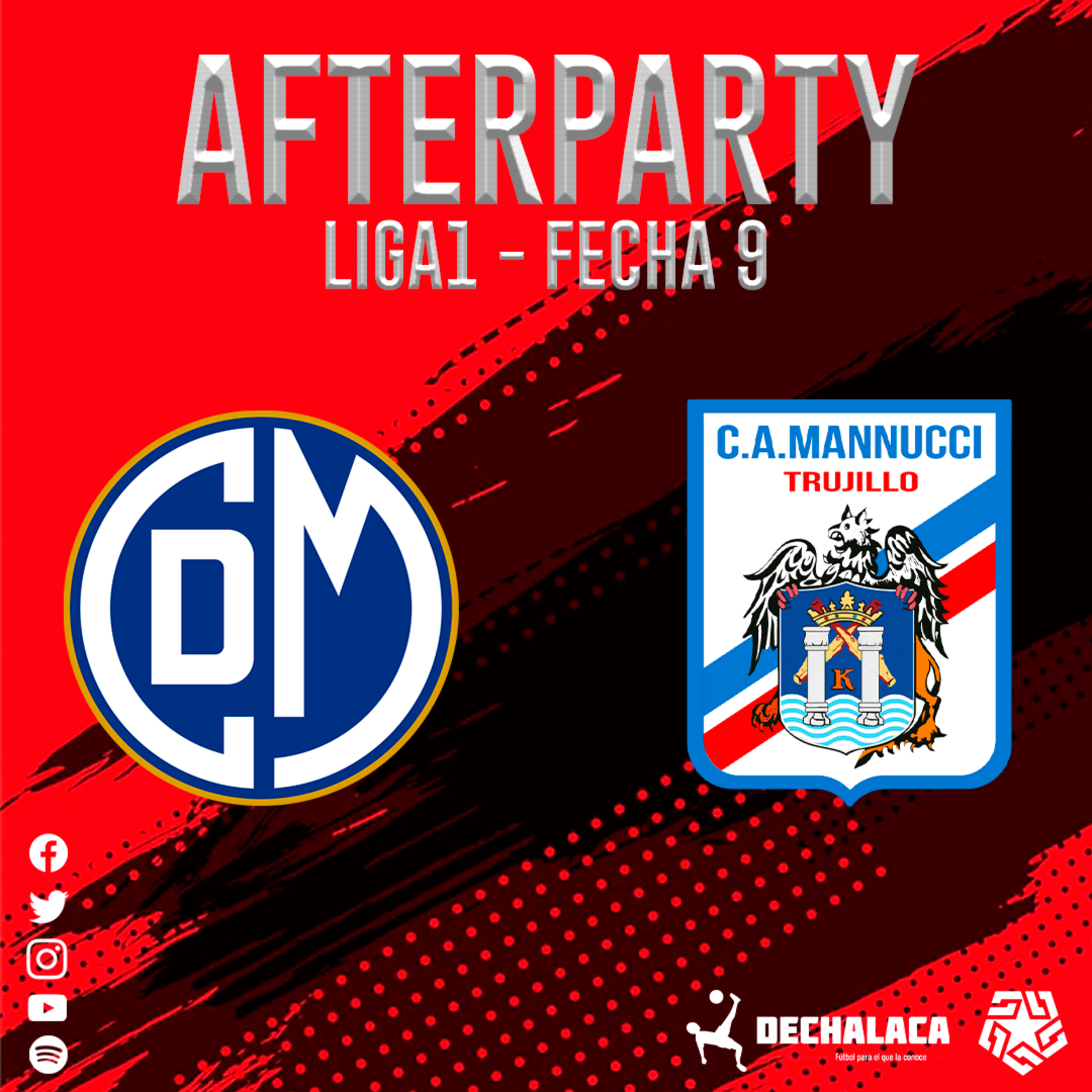 DeChalaca - AfterParty Liga1