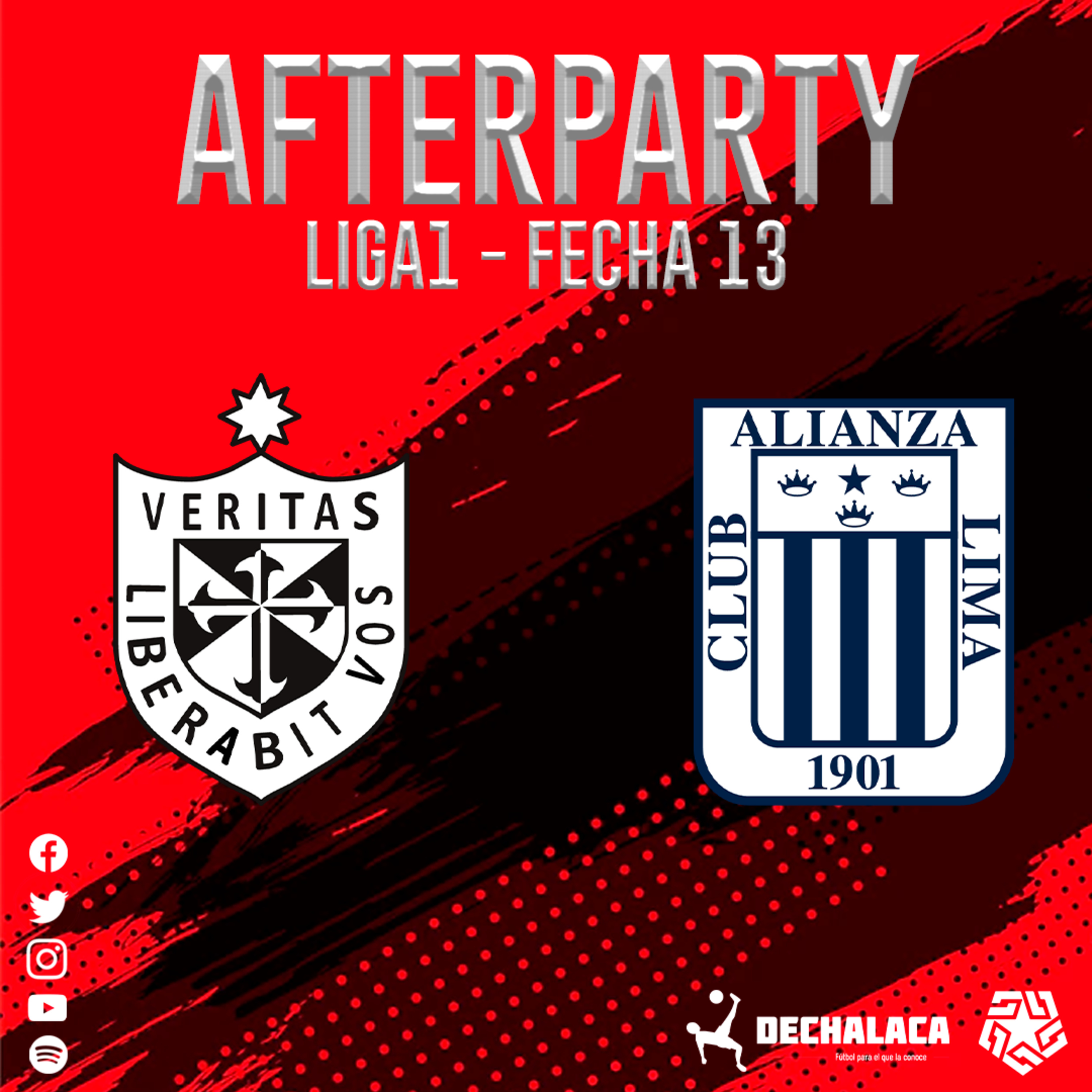 DeChalaca - AfterParty Liga1