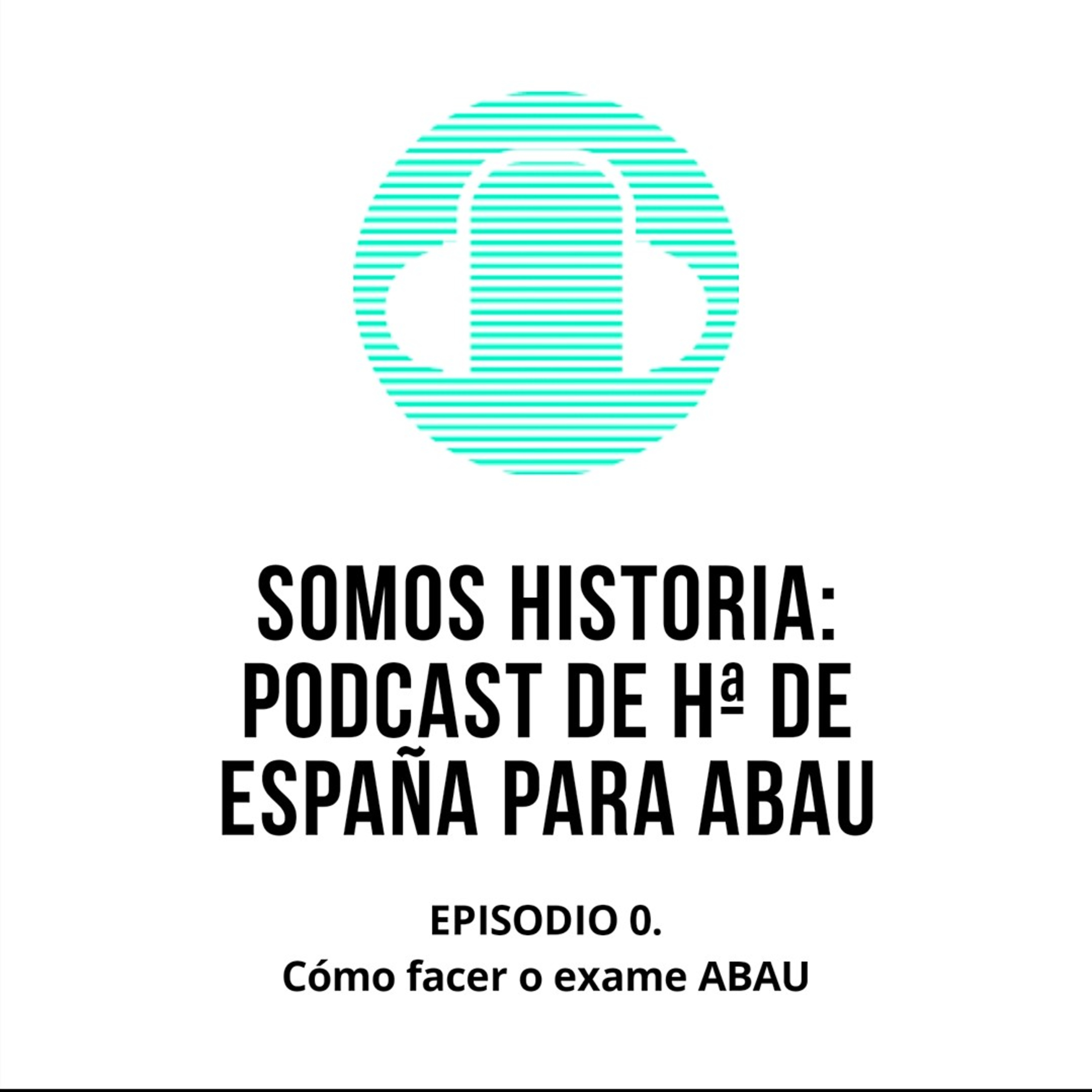Somos Historia: Historia de España para 2ºBac e ABAU Galicia