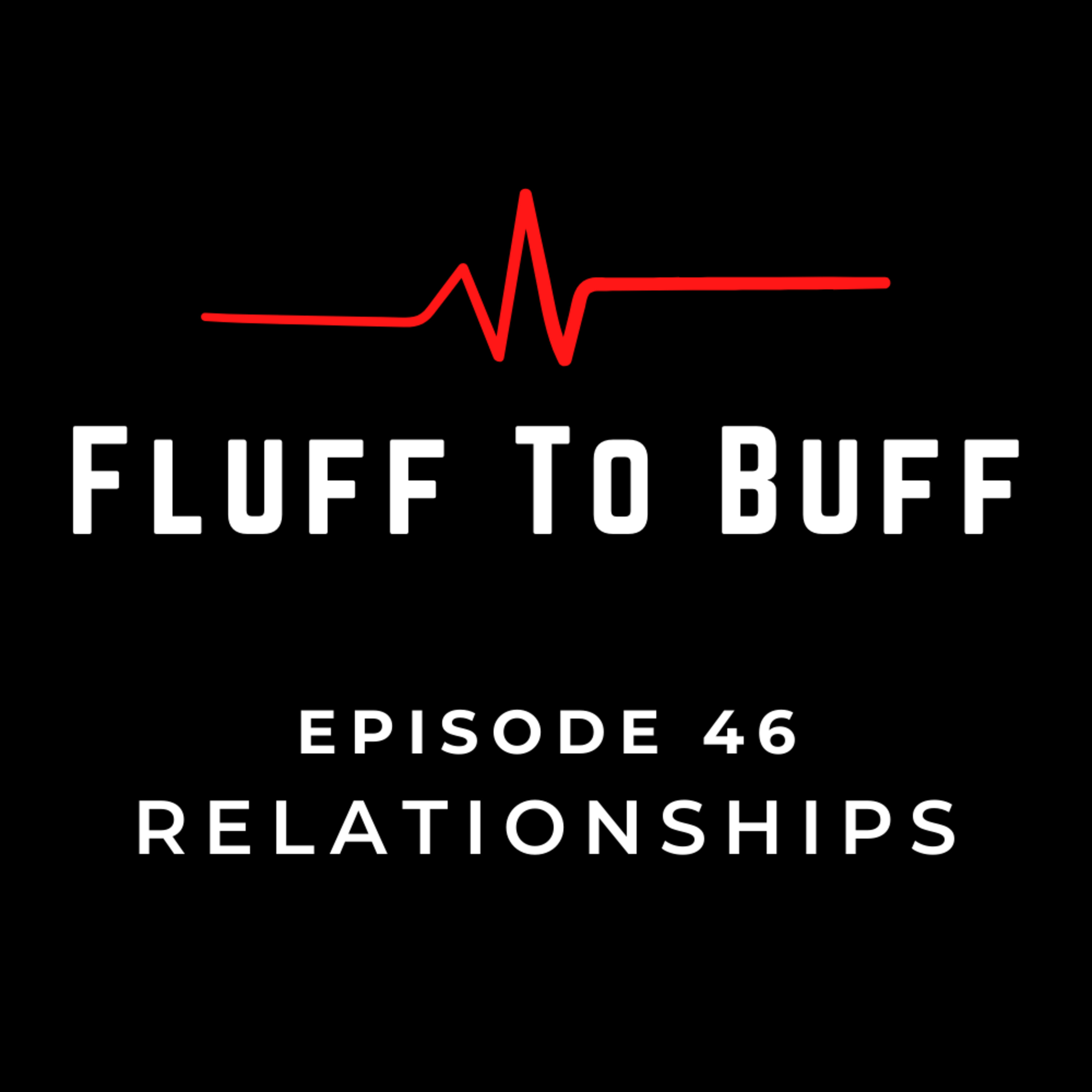 Fluff To Buff