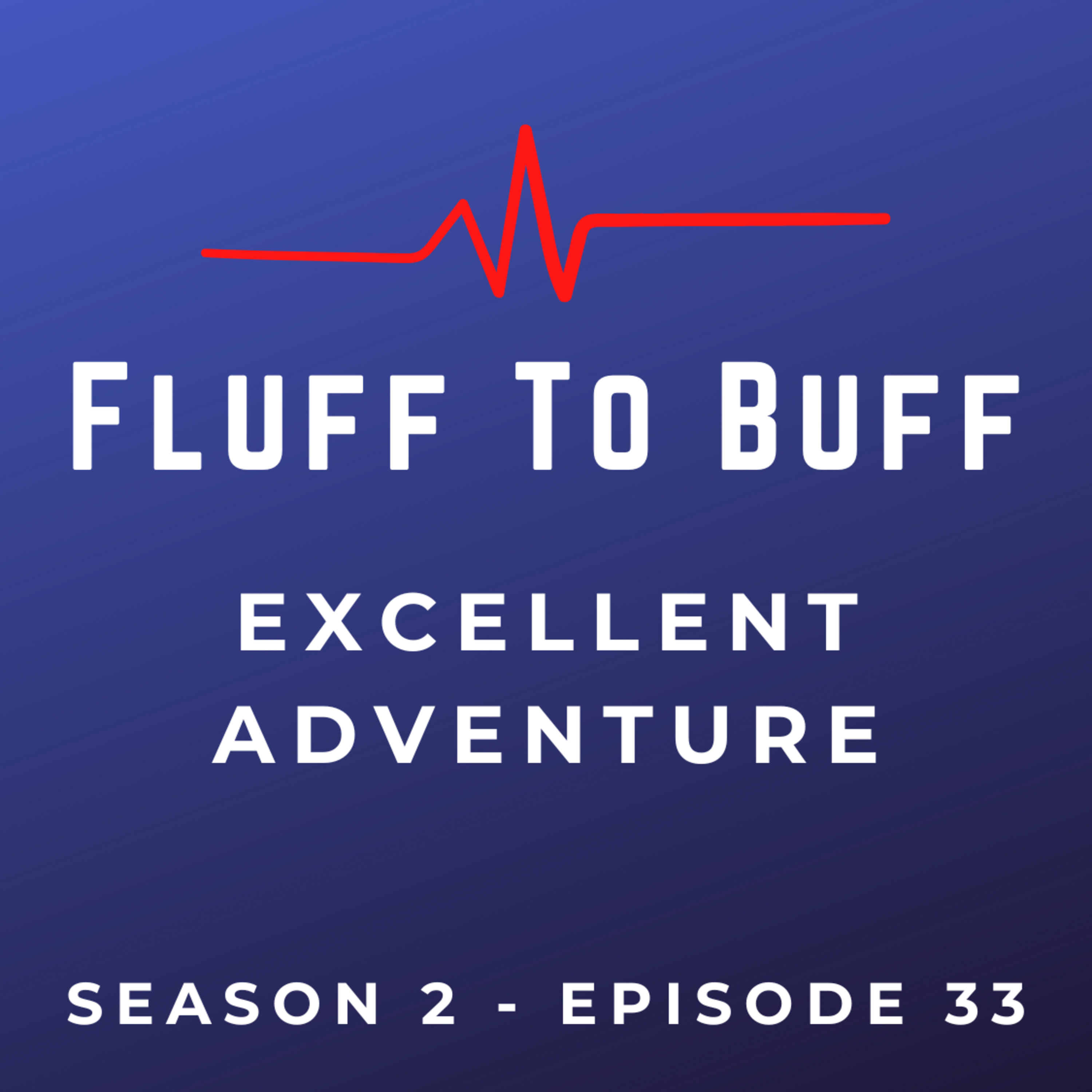 Fluff To Buff