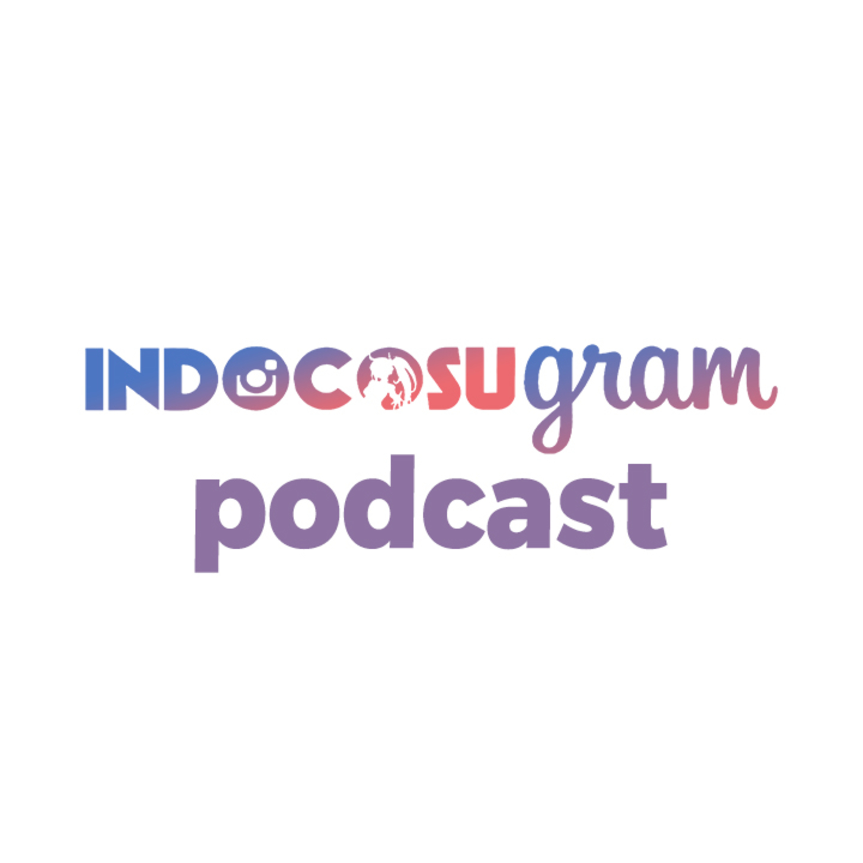 Indocosugram Podcast