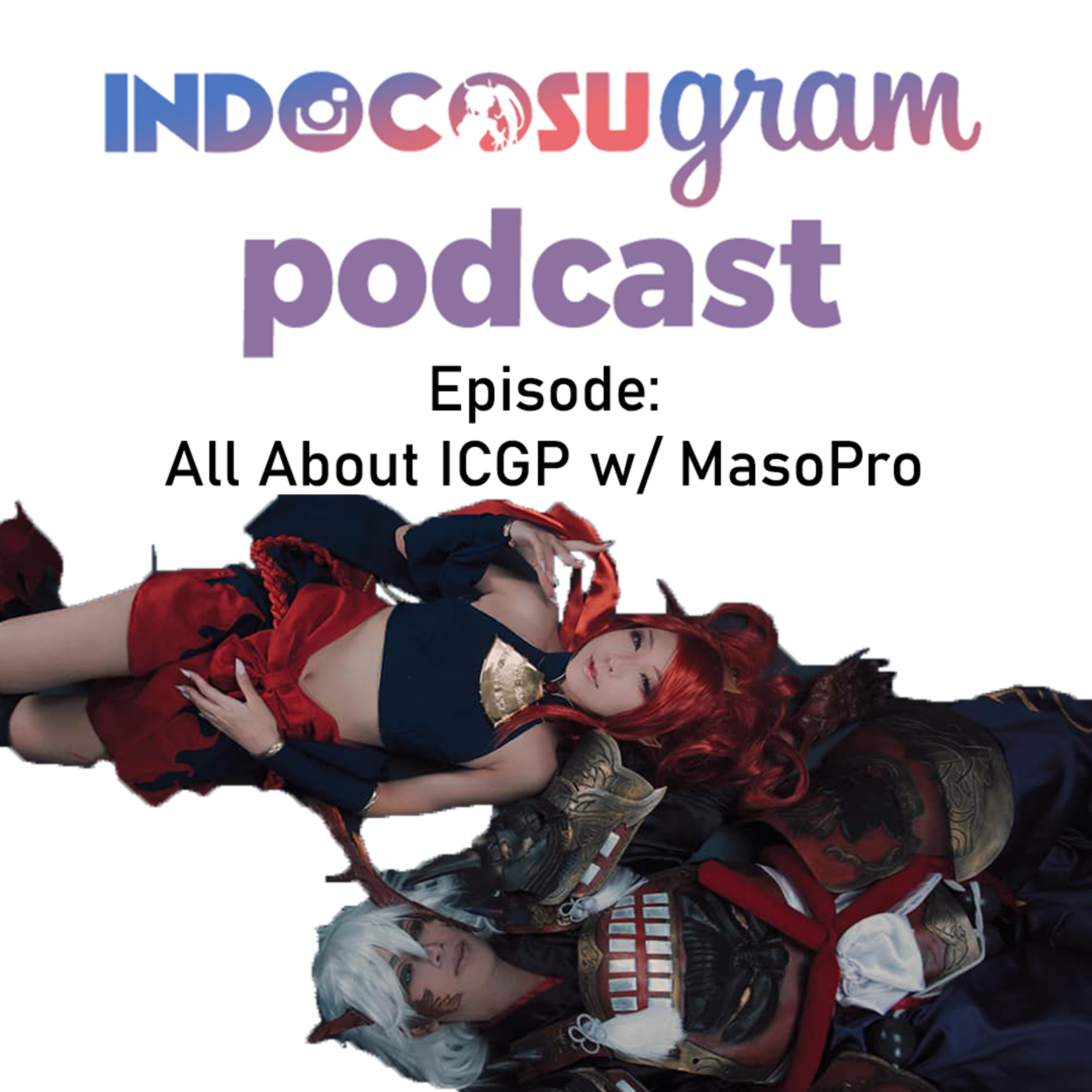 Indocosugram Podcast