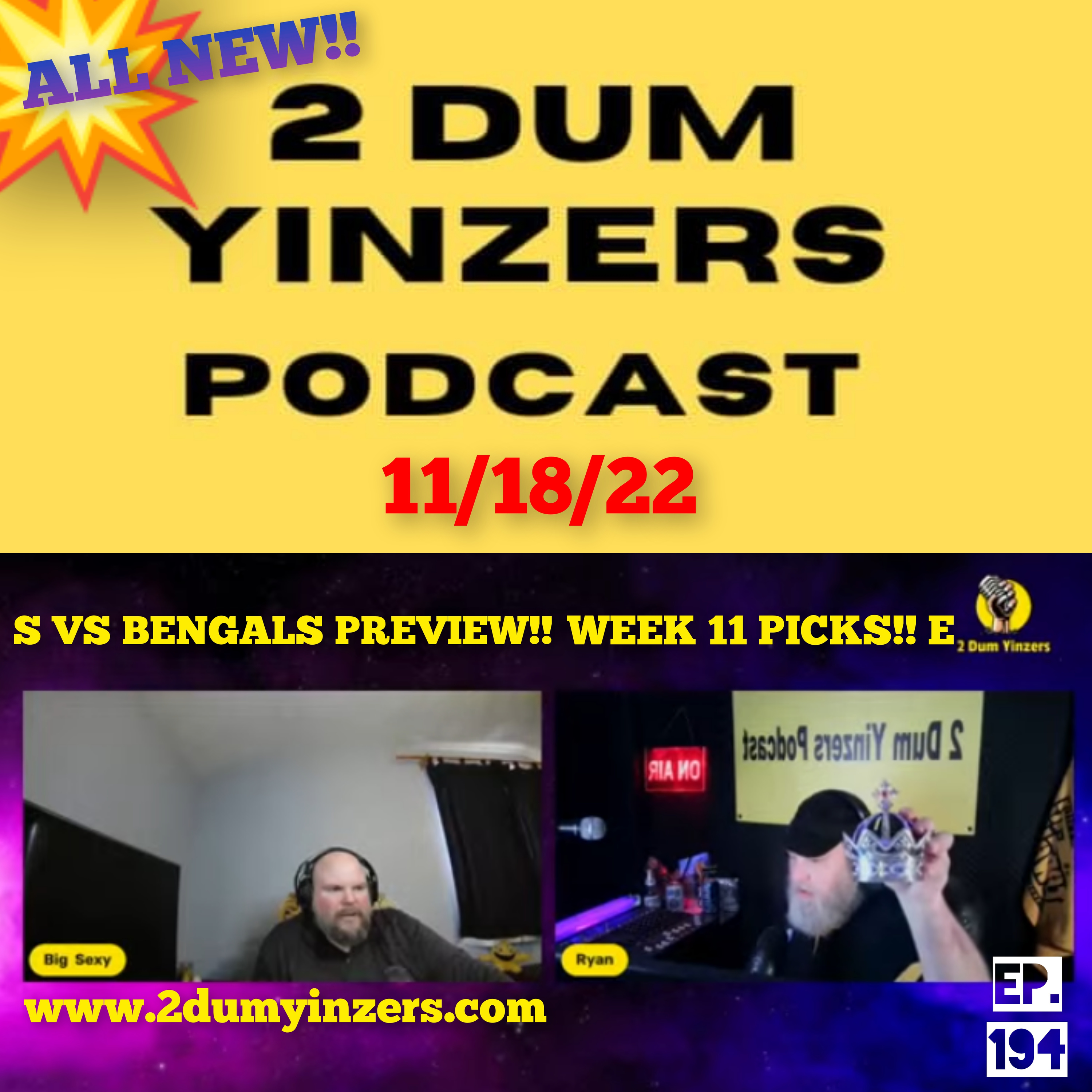 THE 2 DUM YINZERS SHOW!! EPISODE #194 ALL NEW!! episode artwork