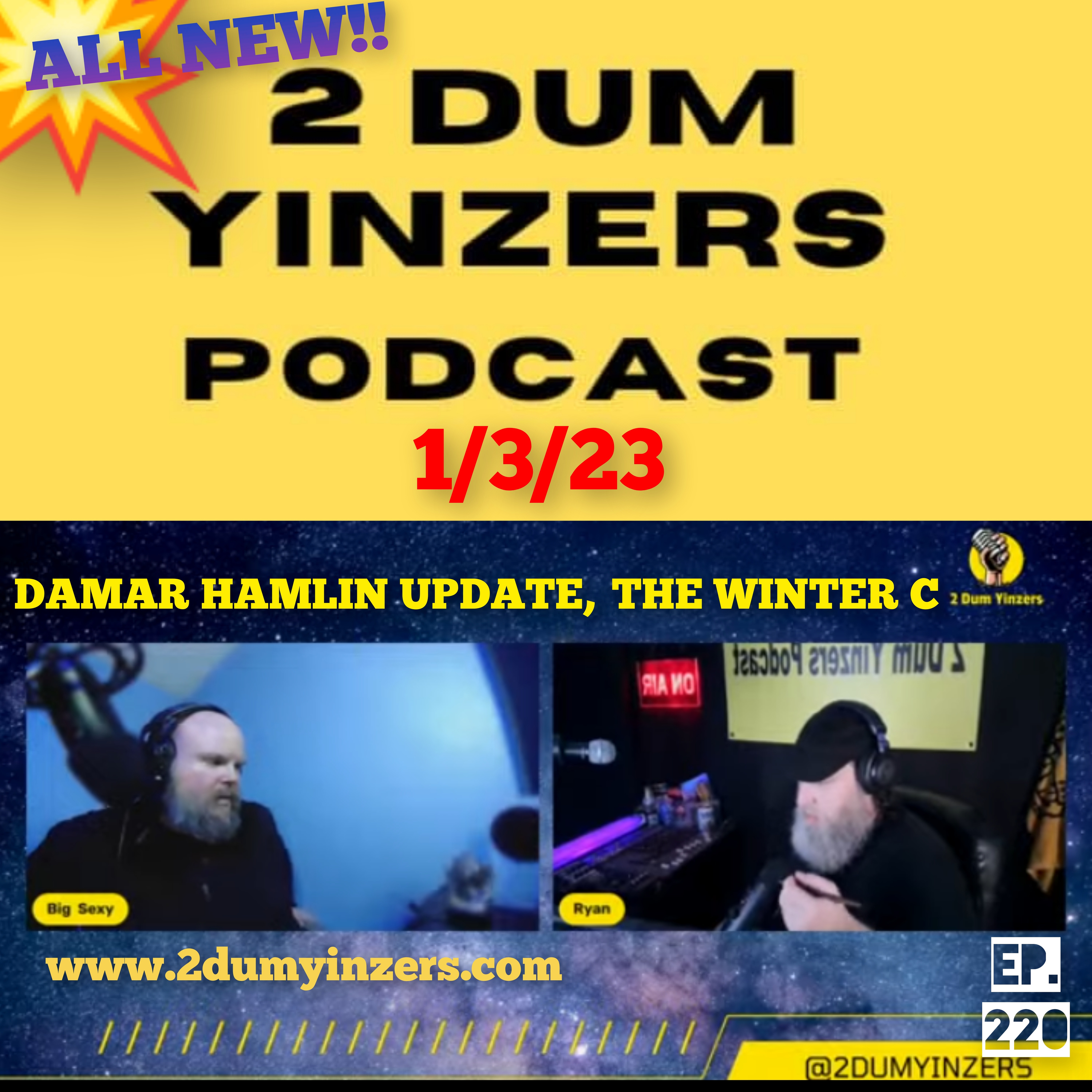 THE 2 DUM YINZERS SHOW!! EPISODE #220 ALL NEW!! episode artwork