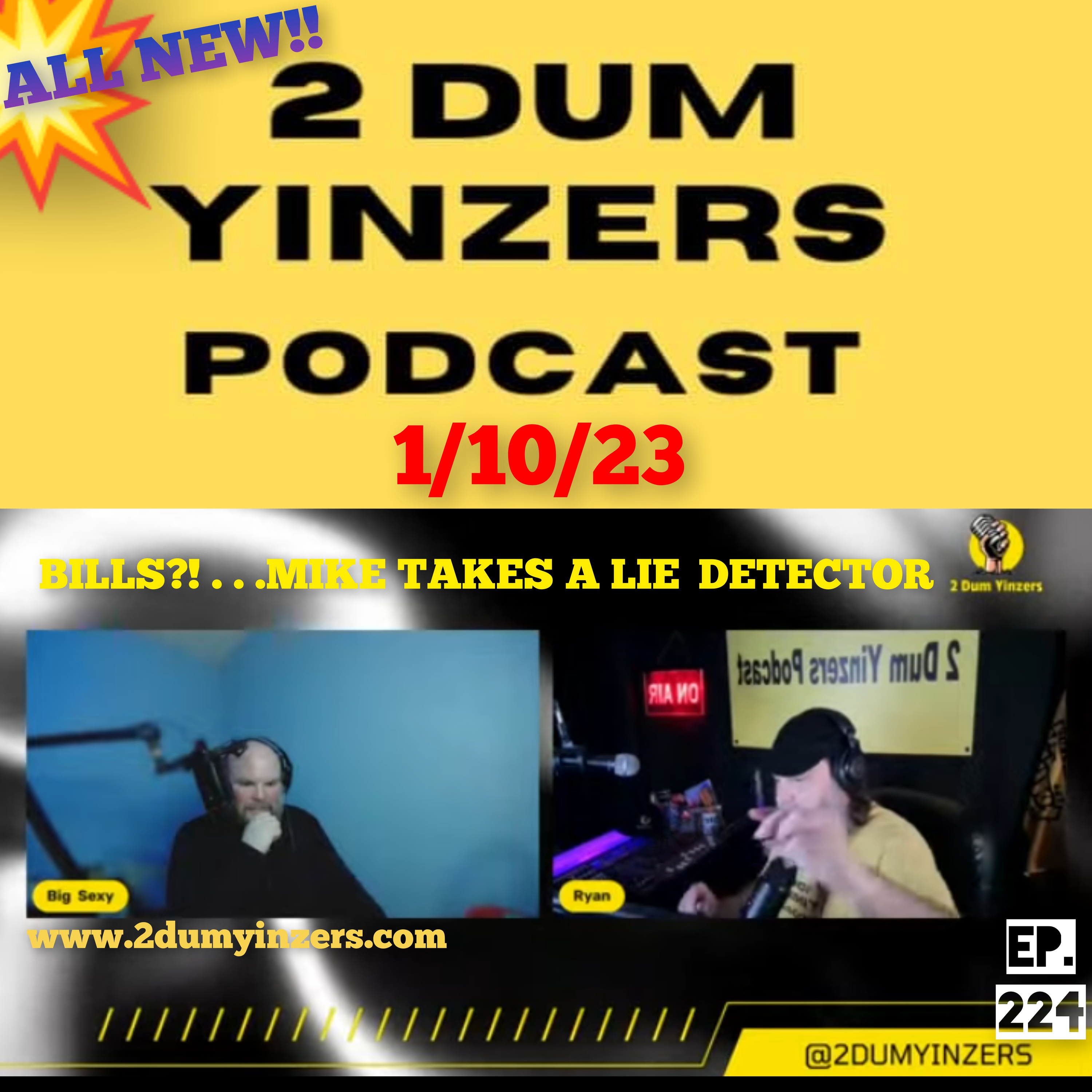 THE 2 DUM YINZERS SHOW!! EPISODE #224 ALL NEW!! episode artwork