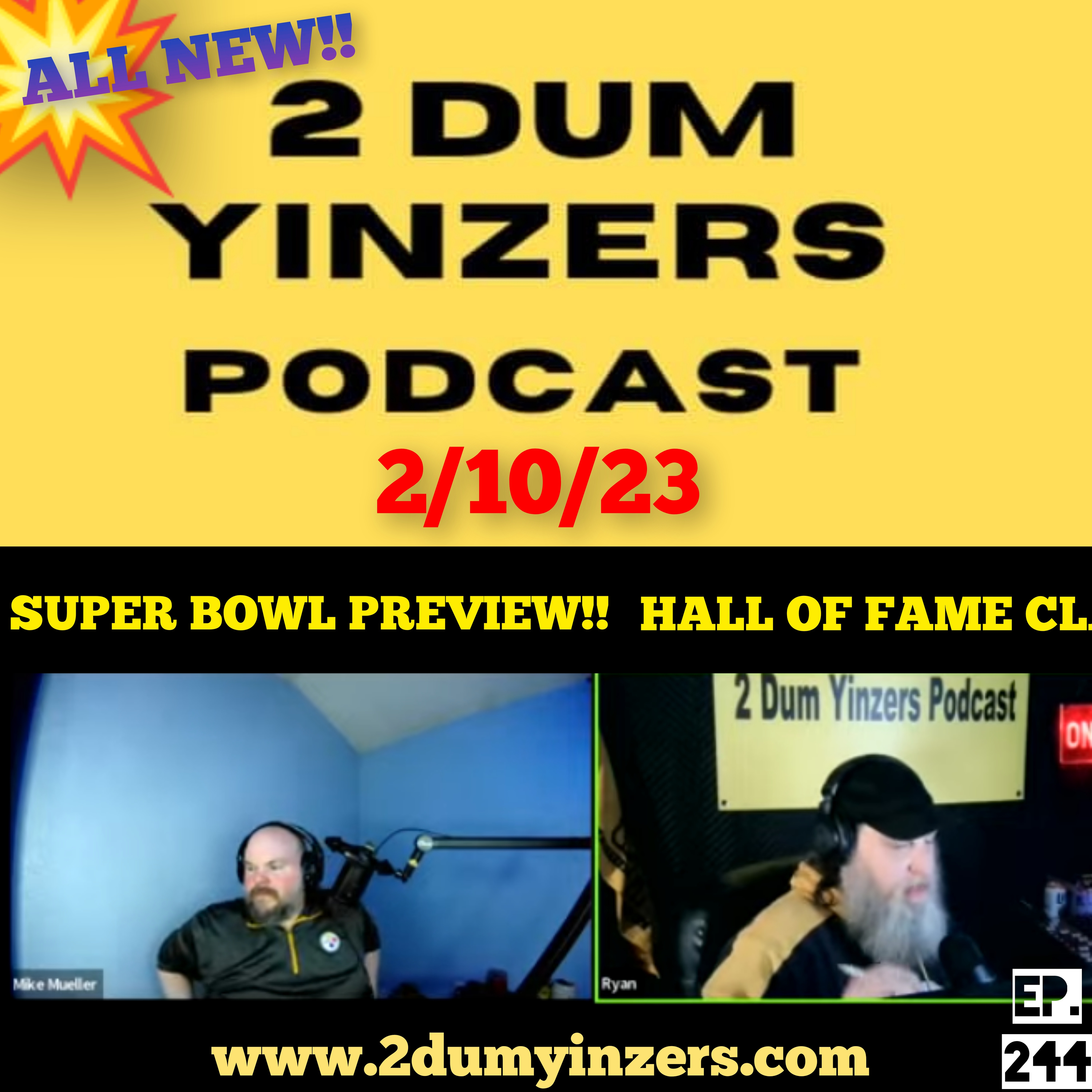THE 2 DUM YINZERS SHOW!! EPISODE #244 ALL NEW!! episode artwork
