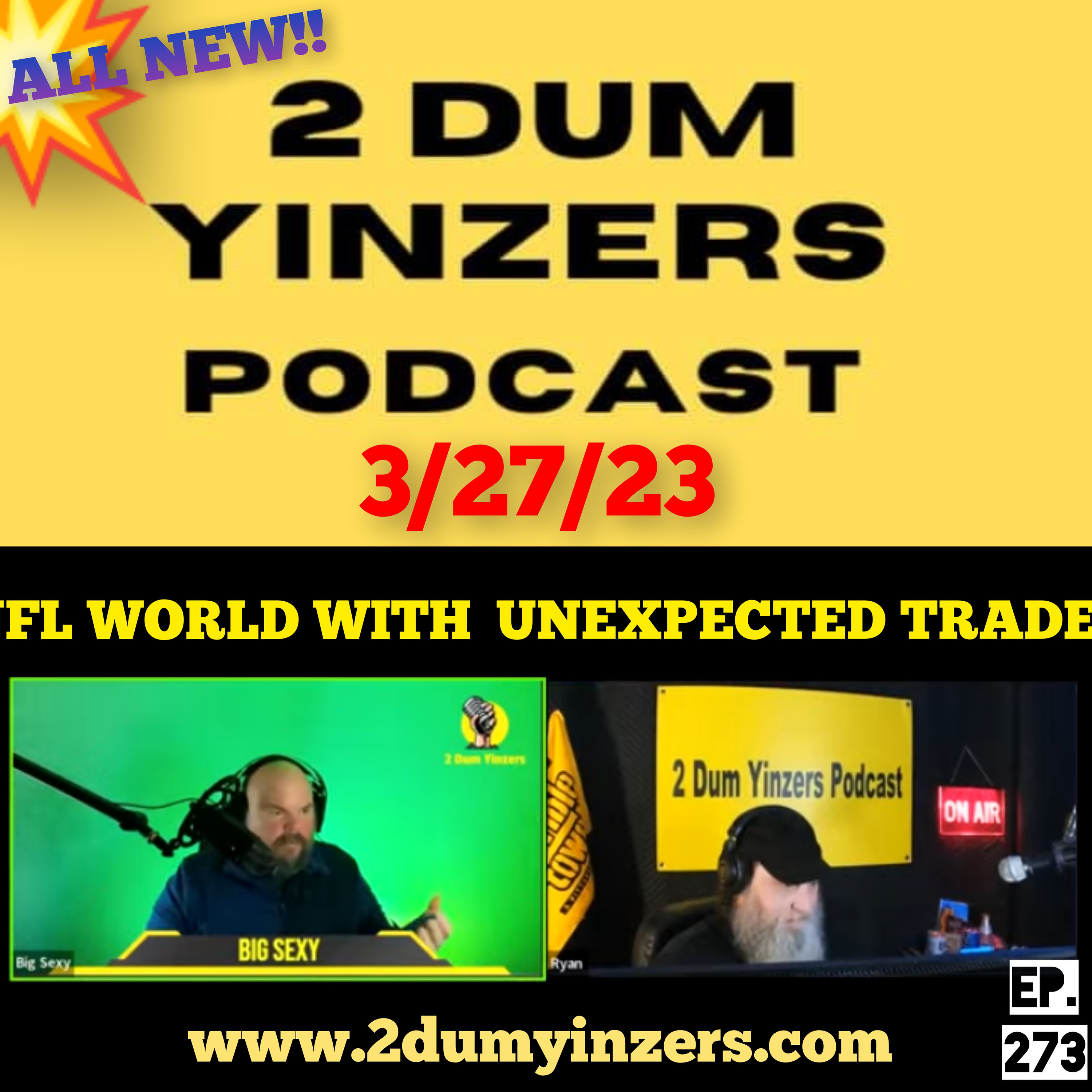 THE 2 DUM YINZERS SHOW!! EPISODE #273 ALL NEW!! episode artwork