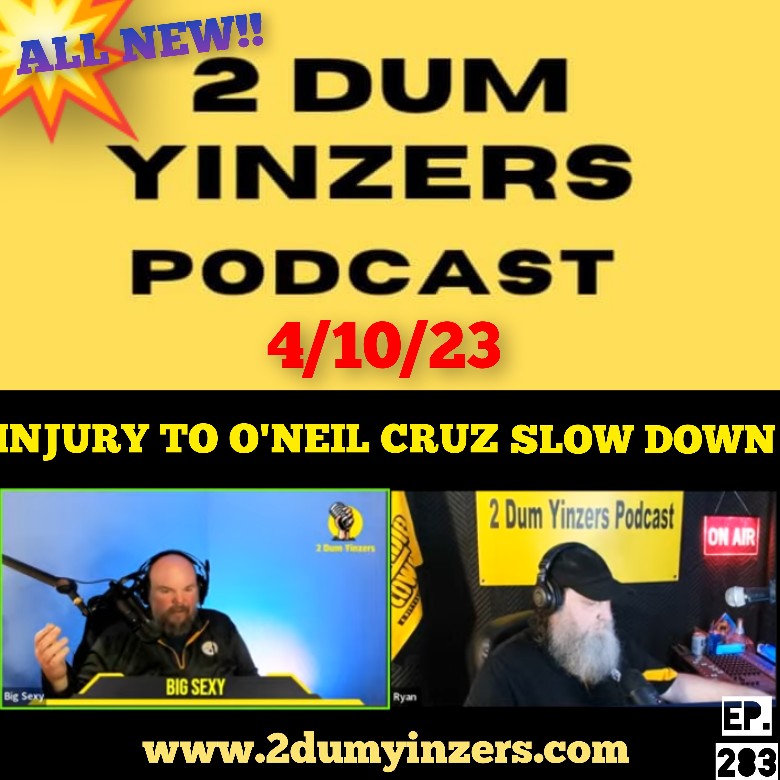 THE 2 DUM YINZERS SHOW!! EPISODE #283 ALL NEW!! episode artwork