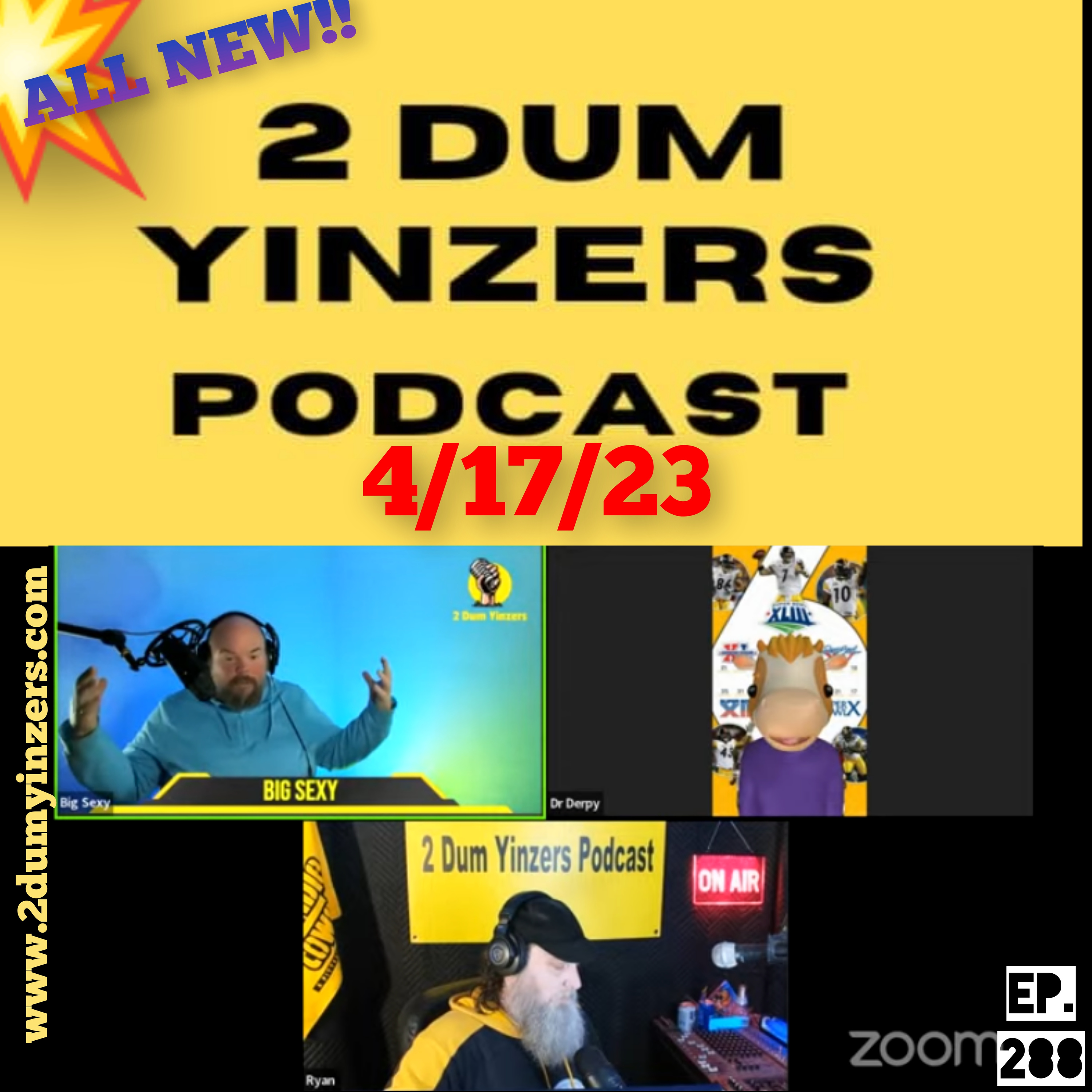 THE 2 DUM YINZERS SHOW!! EPISODE #288 ALL NEW!! episode artwork