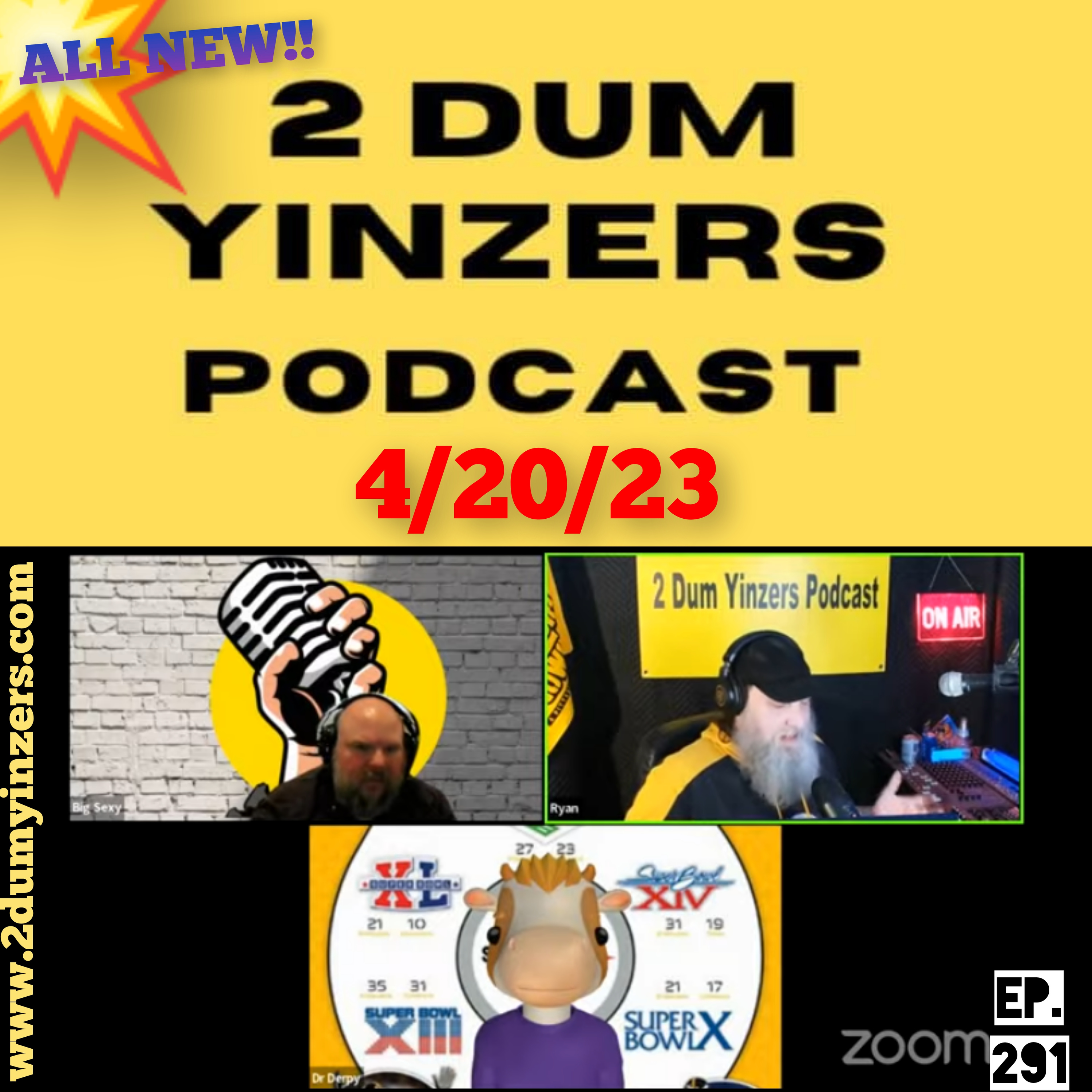 THE 2 DUM YINZERS SHOW!! EPISODE #291 ALL NEW!! episode artwork