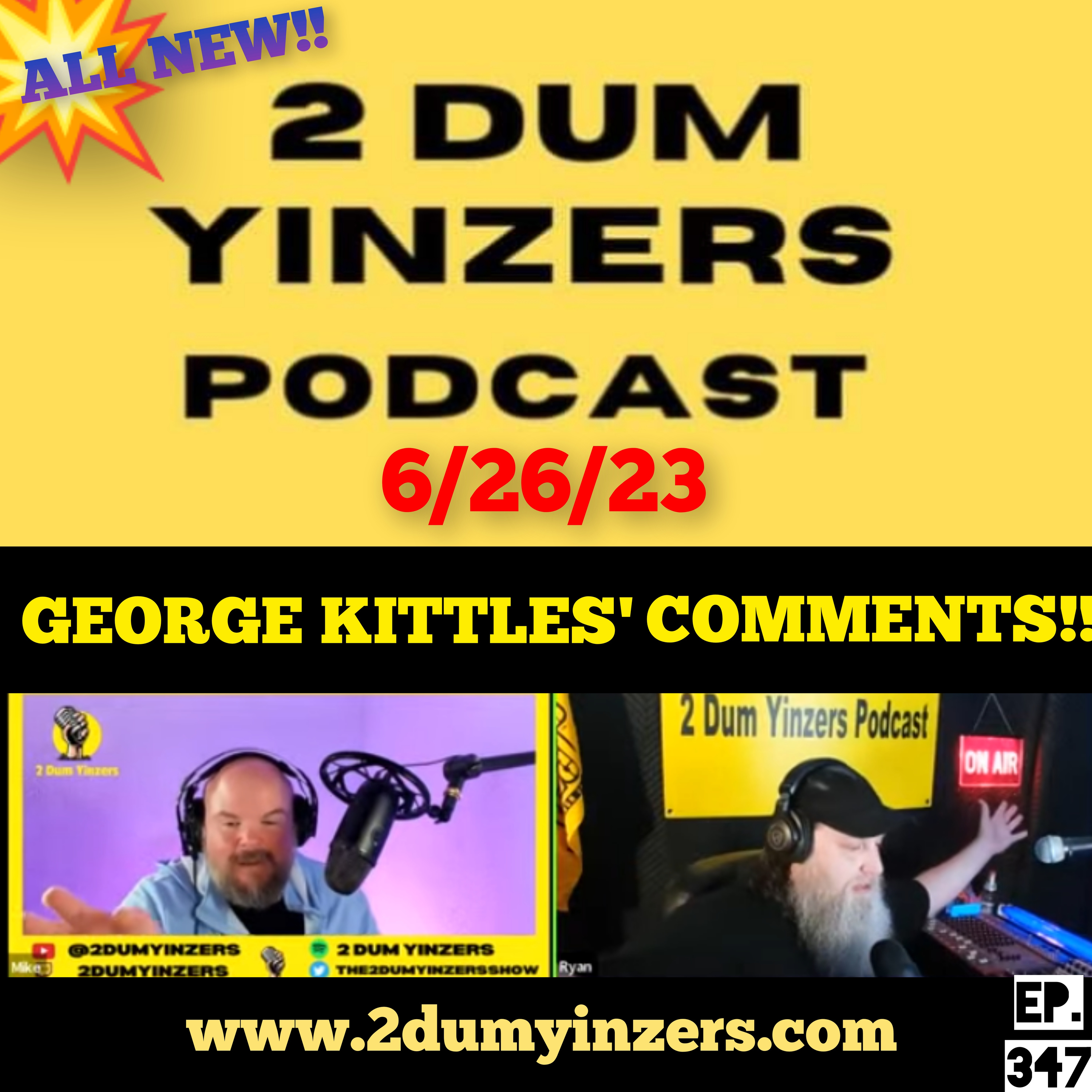 THE 2 DUM YINZERS SHOW!! EPISODE #347 ALL NEW!! episode artwork
