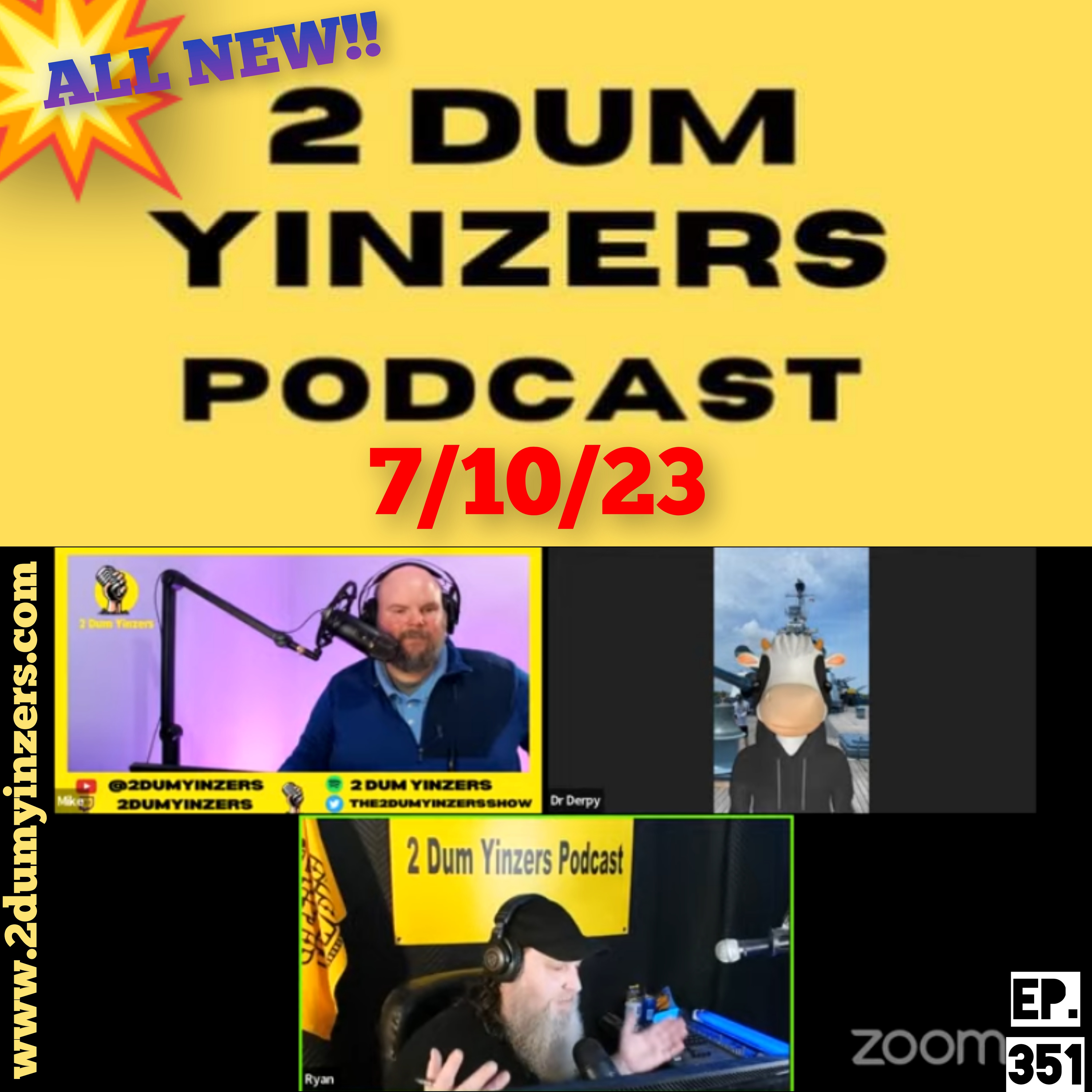 THE 2 DUM YINZERS SHOW!! EPISODE #351 ALL NEW!! episode artwork