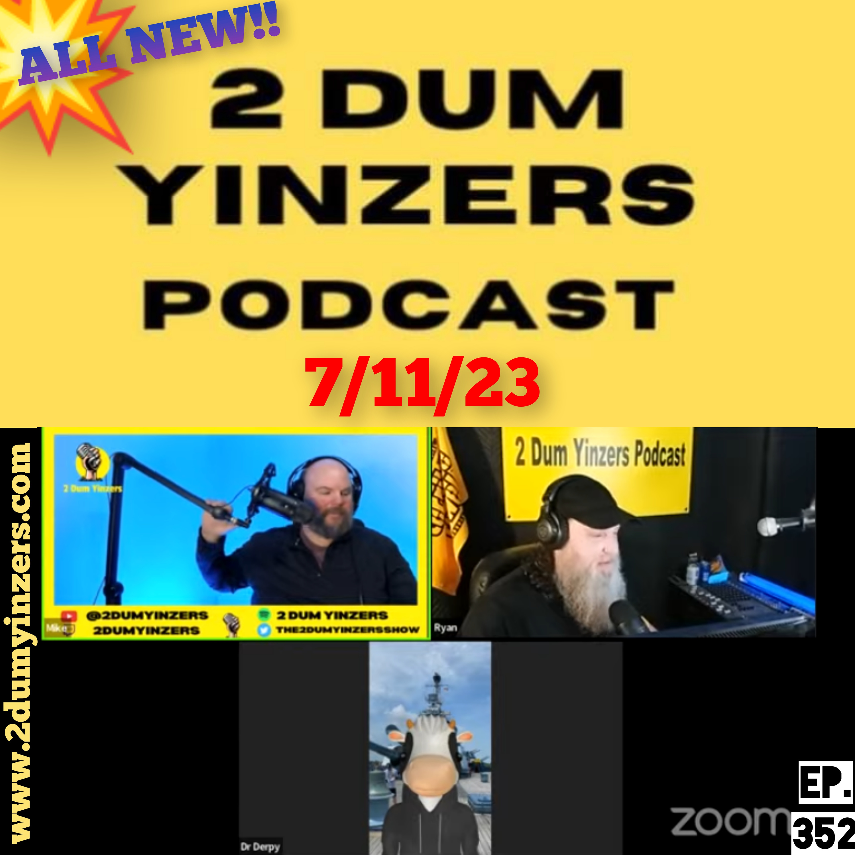 THE 2 DUM YINZERS SHOW!! EPISODE #352 ALL NEW!! episode artwork