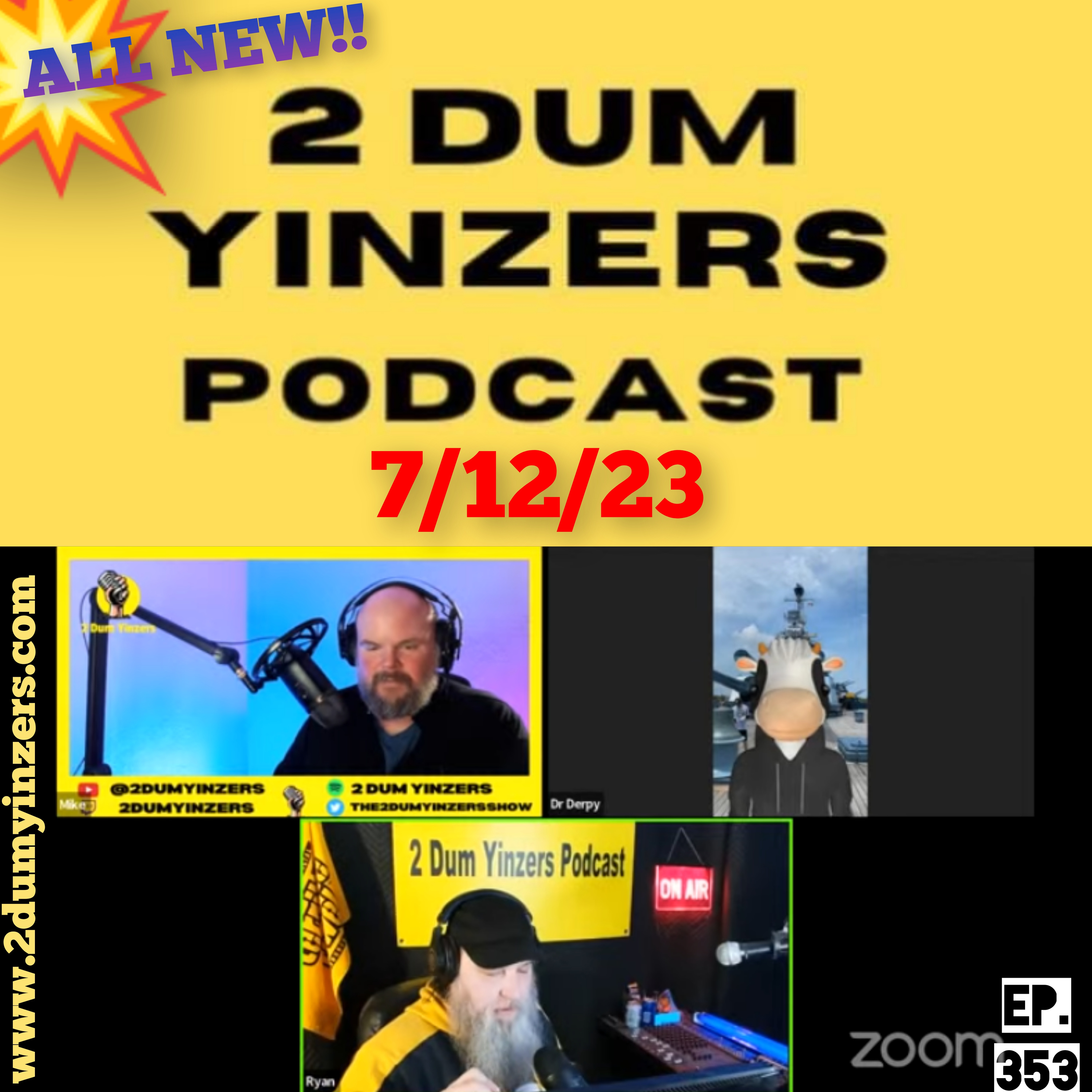 THE 2 DUM YINZERS SHOW!! EPISODE #353 ALL NEW!! episode artwork