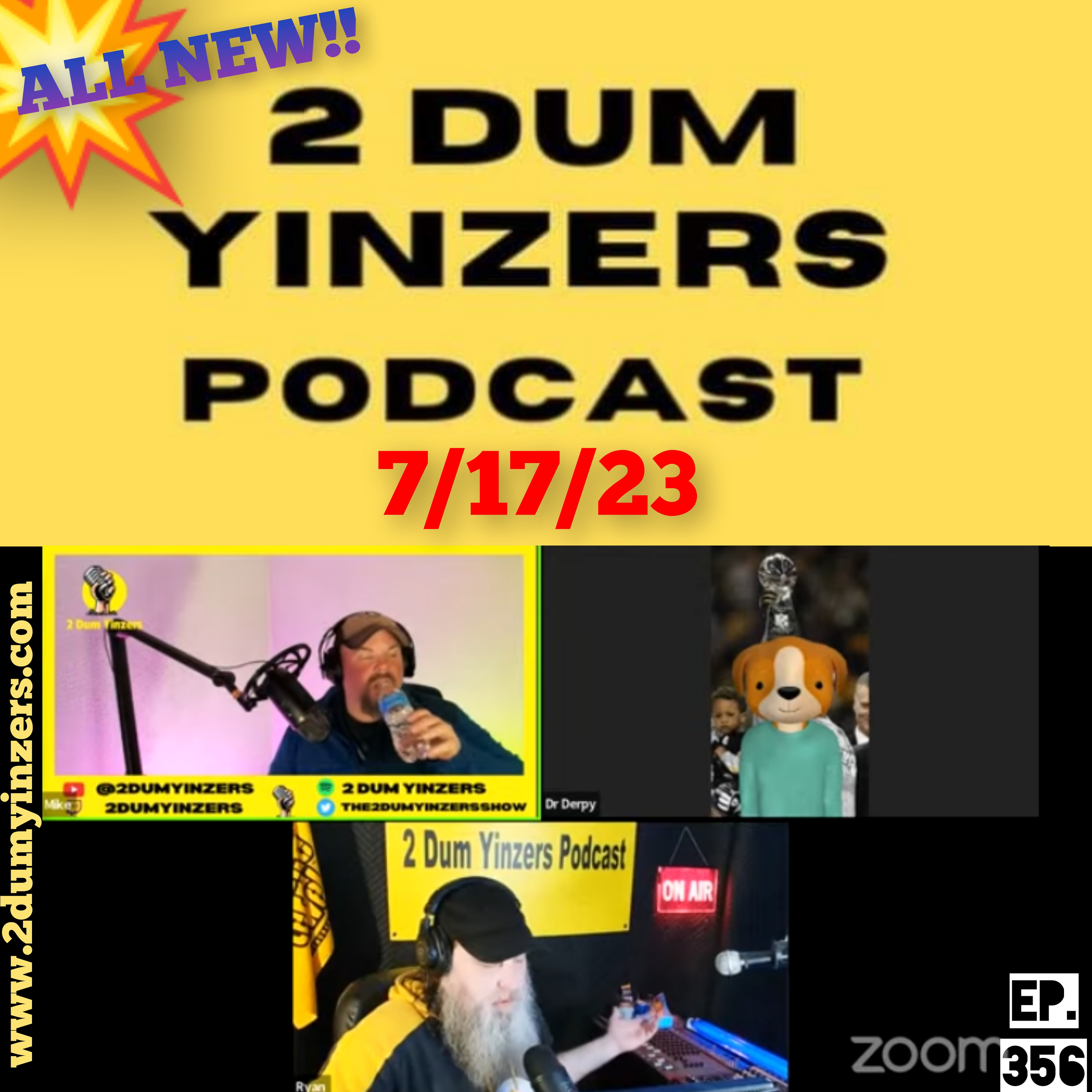 THE 2 DUM YINZERS SHOW!! EPISODE #356 ALL NEW!! episode artwork