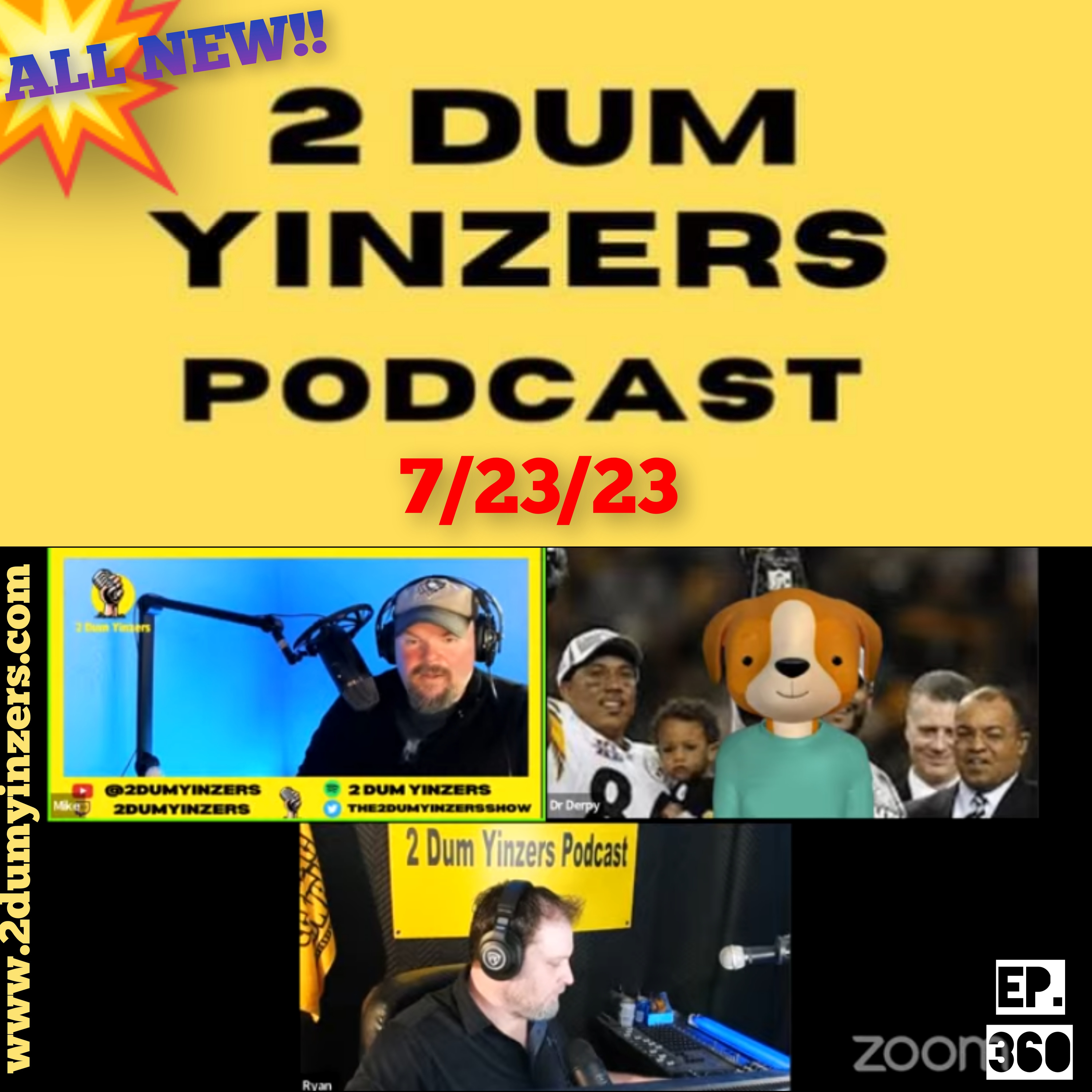 THE 2 DUM YINZERS SHOW!! EPISODE #360 ALL NEW!! episode artwork
