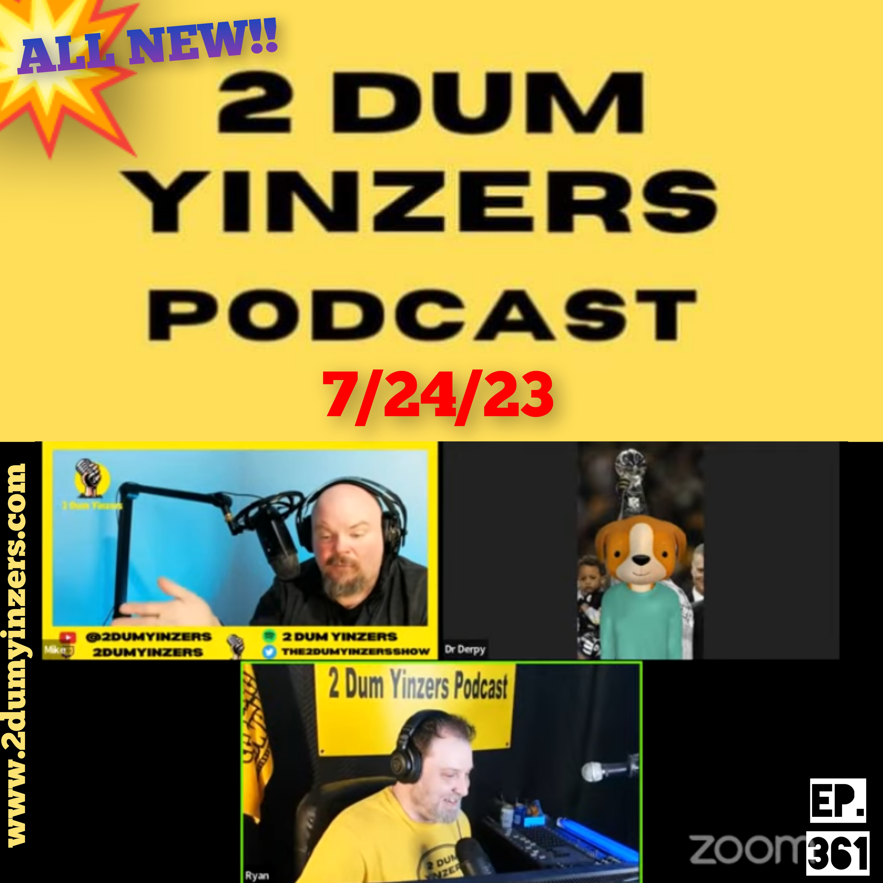 THE 2 DUM YINZERS SHOW!! EPISODE #361 ALL NEW!! episode artwork