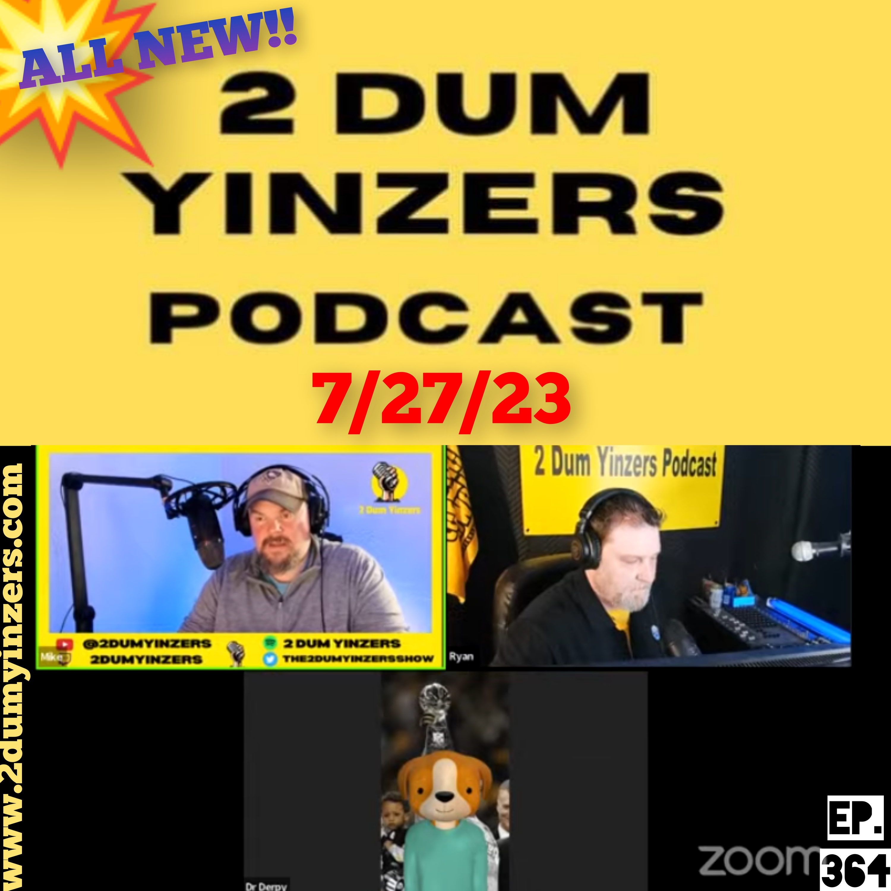 THE 2 DUM YINZERS SHOW!! EPISODE #364 ALL NEW!! episode artwork