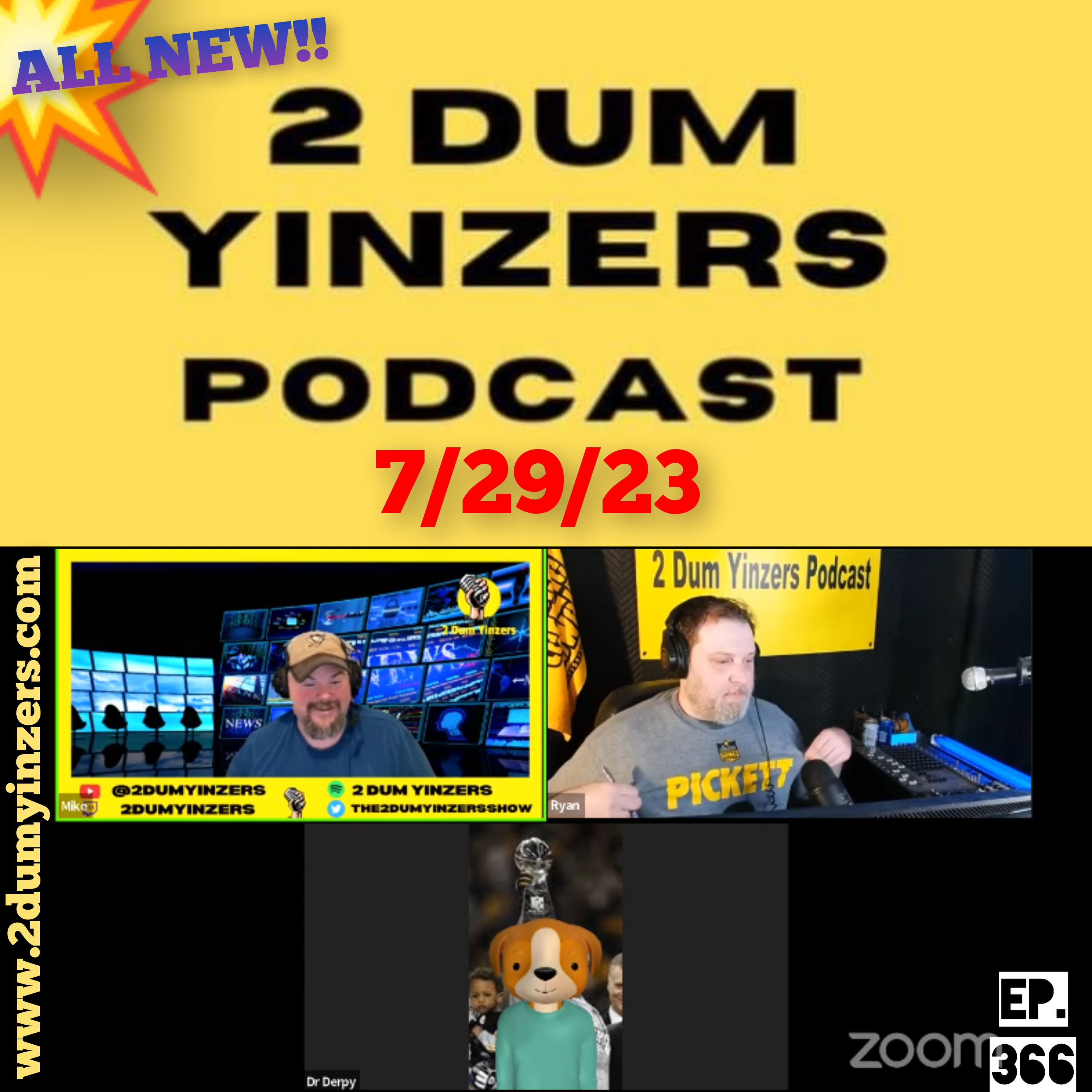 THE 2 DUM YINZERS SHOW!! EPISODE #366 ALL NEW!! episode artwork