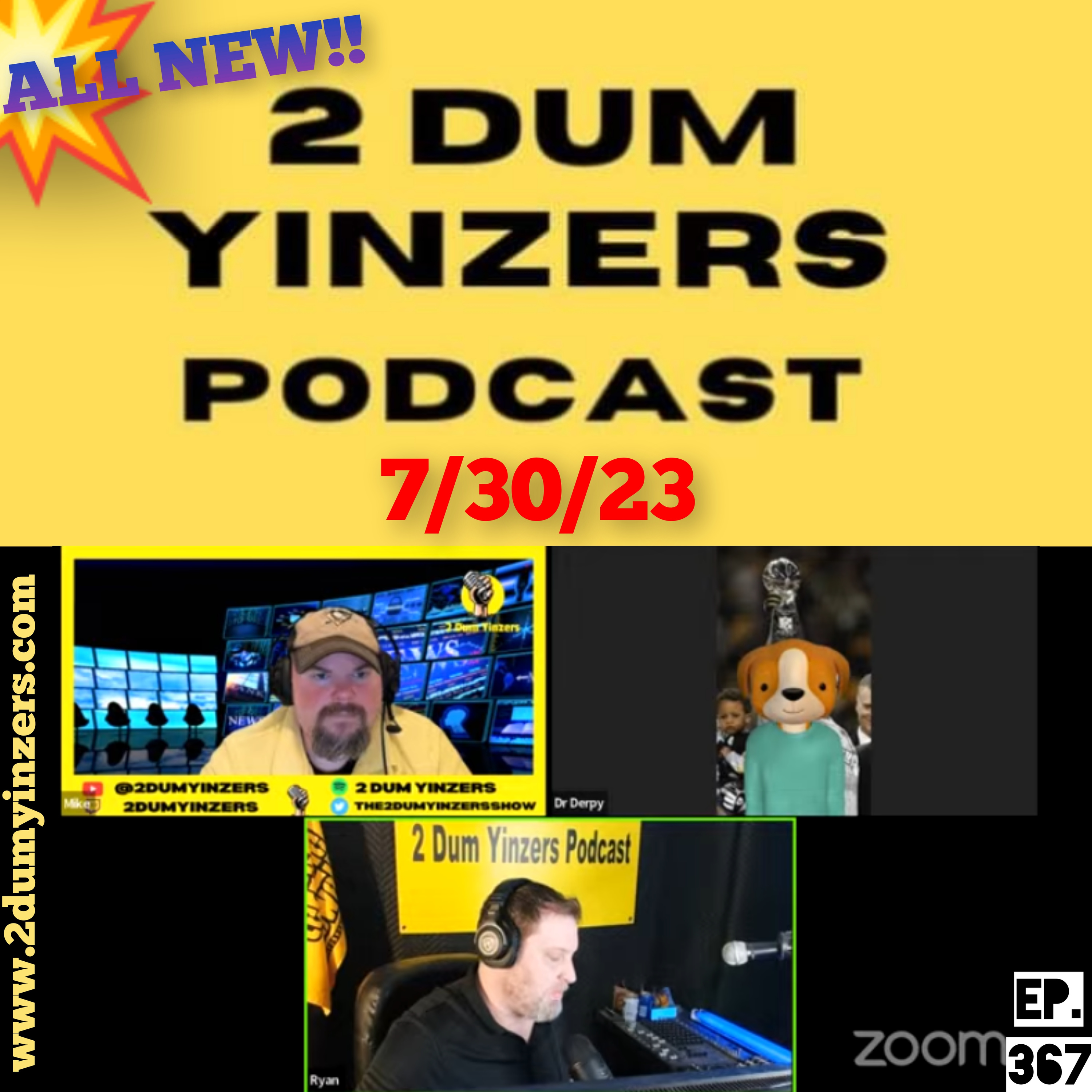 THE 2 DUM YINZERS SHOW!! EPISODE #367 ALL NEW!! episode artwork