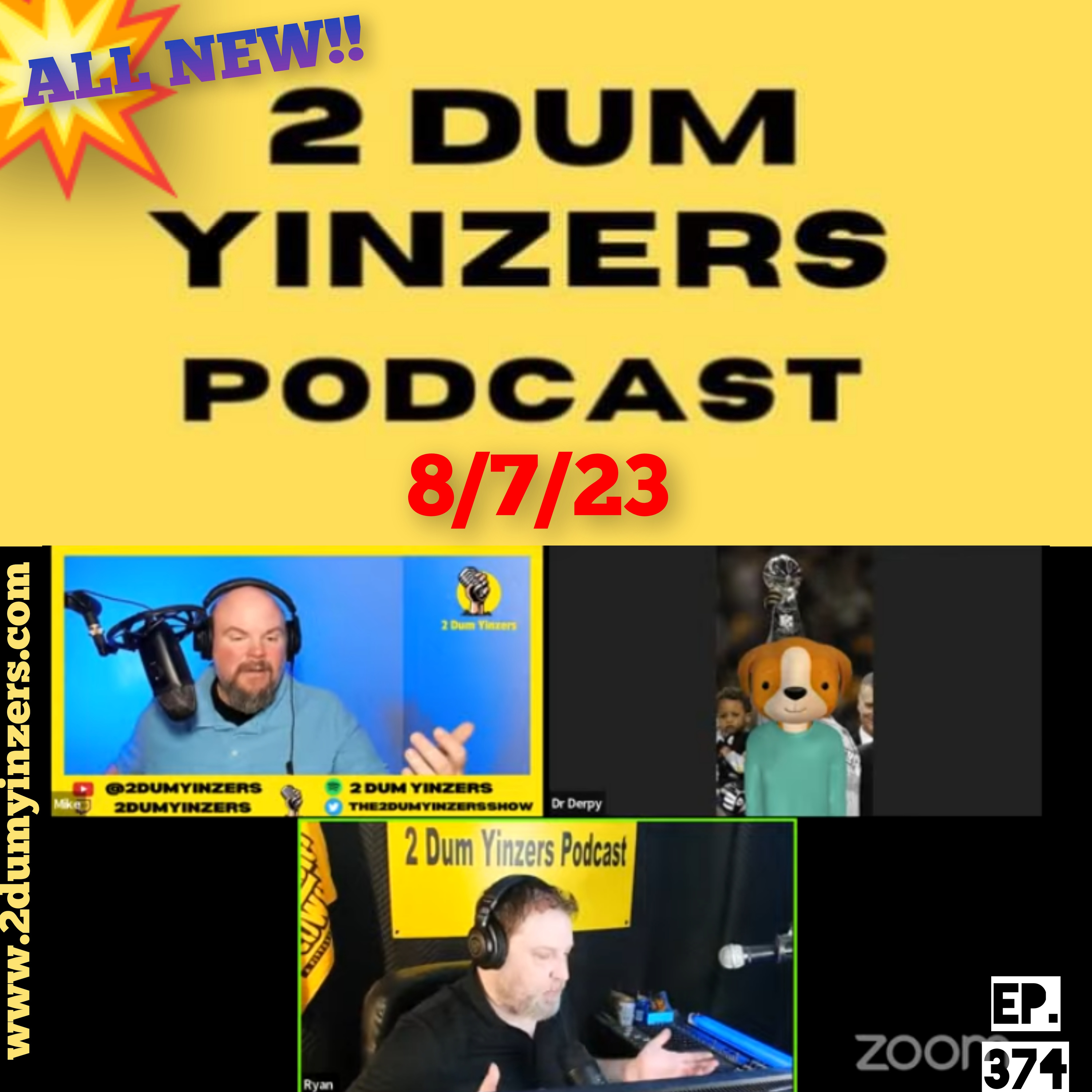THE 2 DUM YINZERS SHOW!! EPISODE #374 ALL NEW!! episode artwork