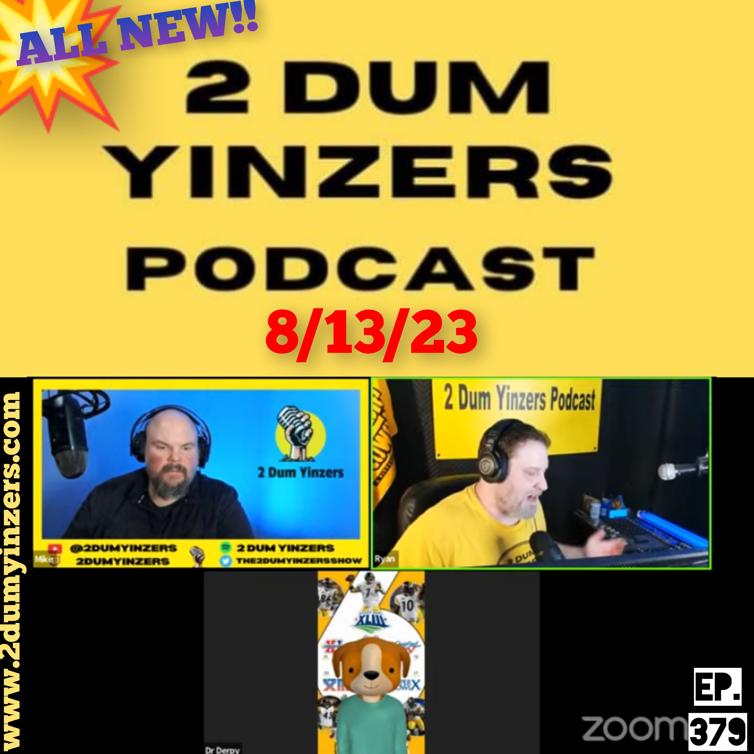 THE 2 DUM YINZERS SHOW!! EPISODE #379 ALL NEW!! episode artwork