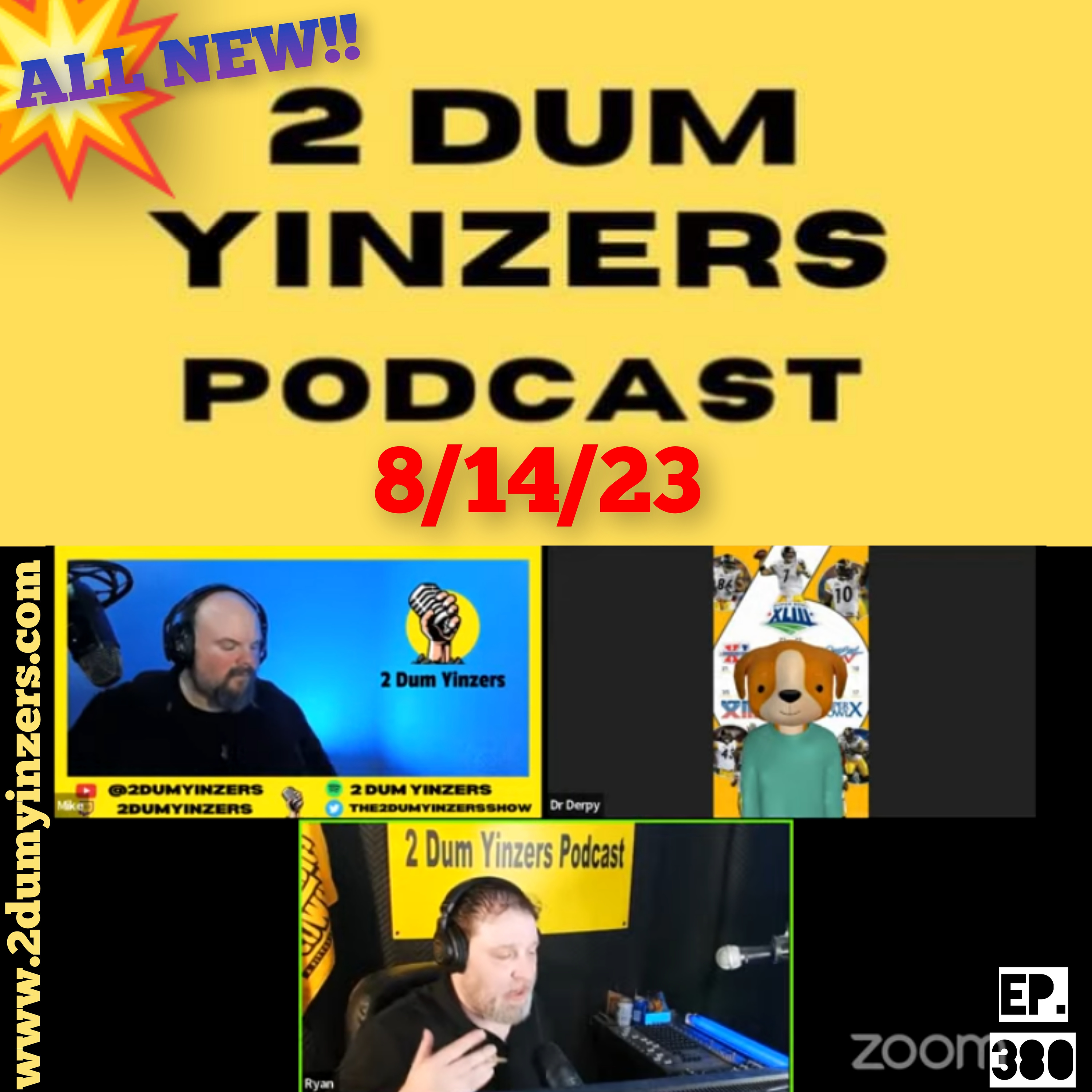 THE 2 DUM YINZERS SHOW!! EPISODE #380 ALL NEW!! episode artwork