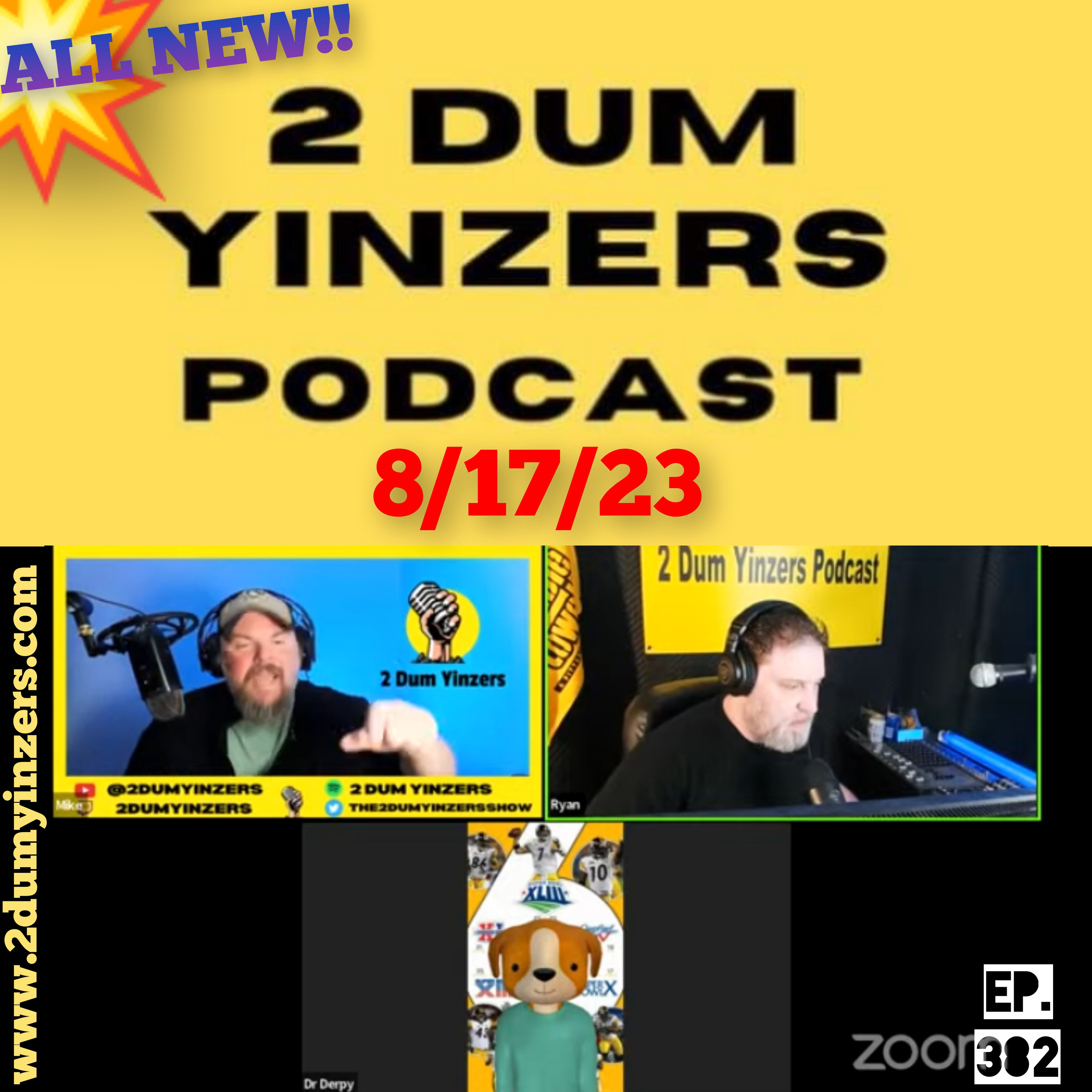 THE 2 DUM YINZERS SHOW!! EPISODE #382 ALL NEW!! episode artwork