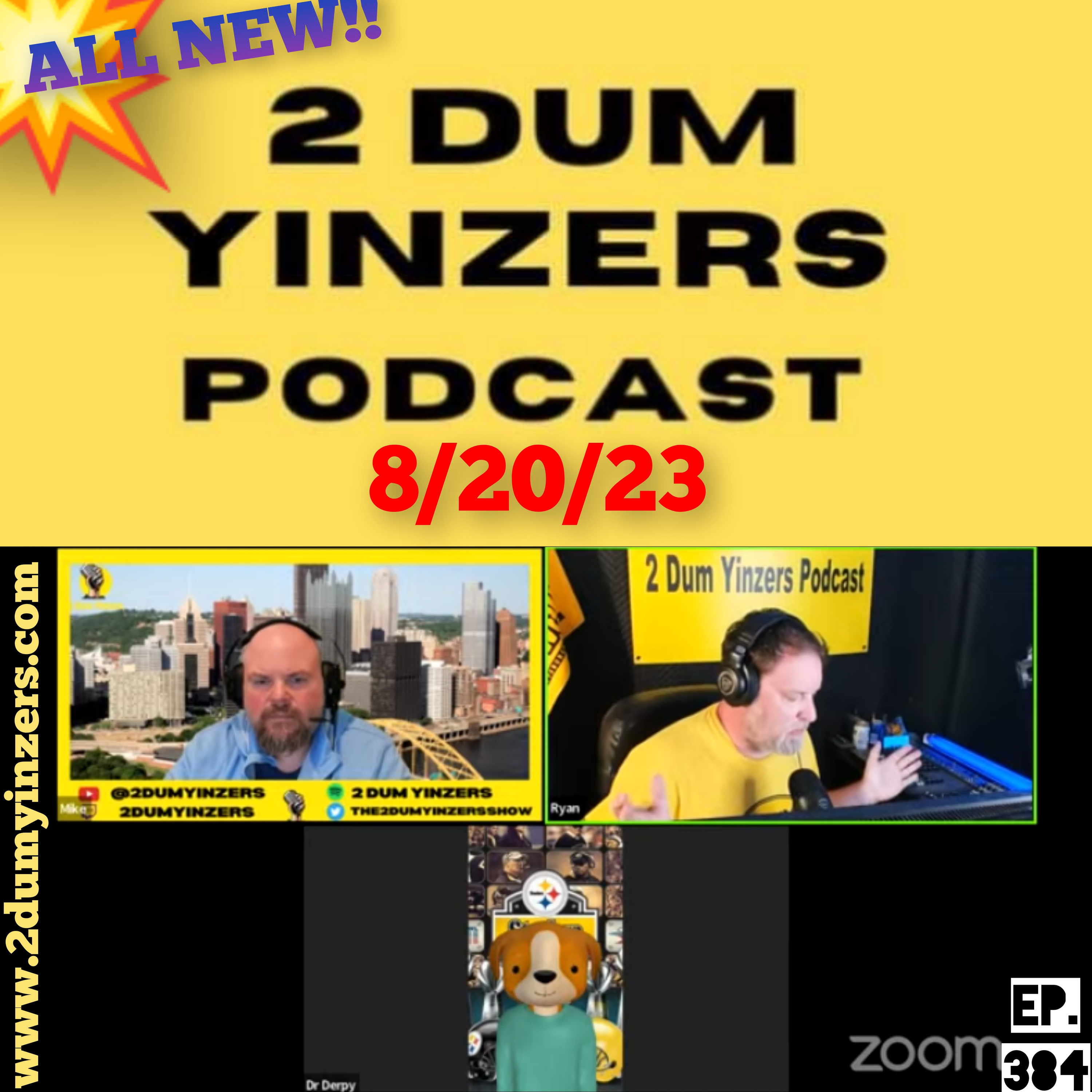 THE 2 DUM YINZERS SHOW!! EPISODE #384 ALL NEW!! episode artwork