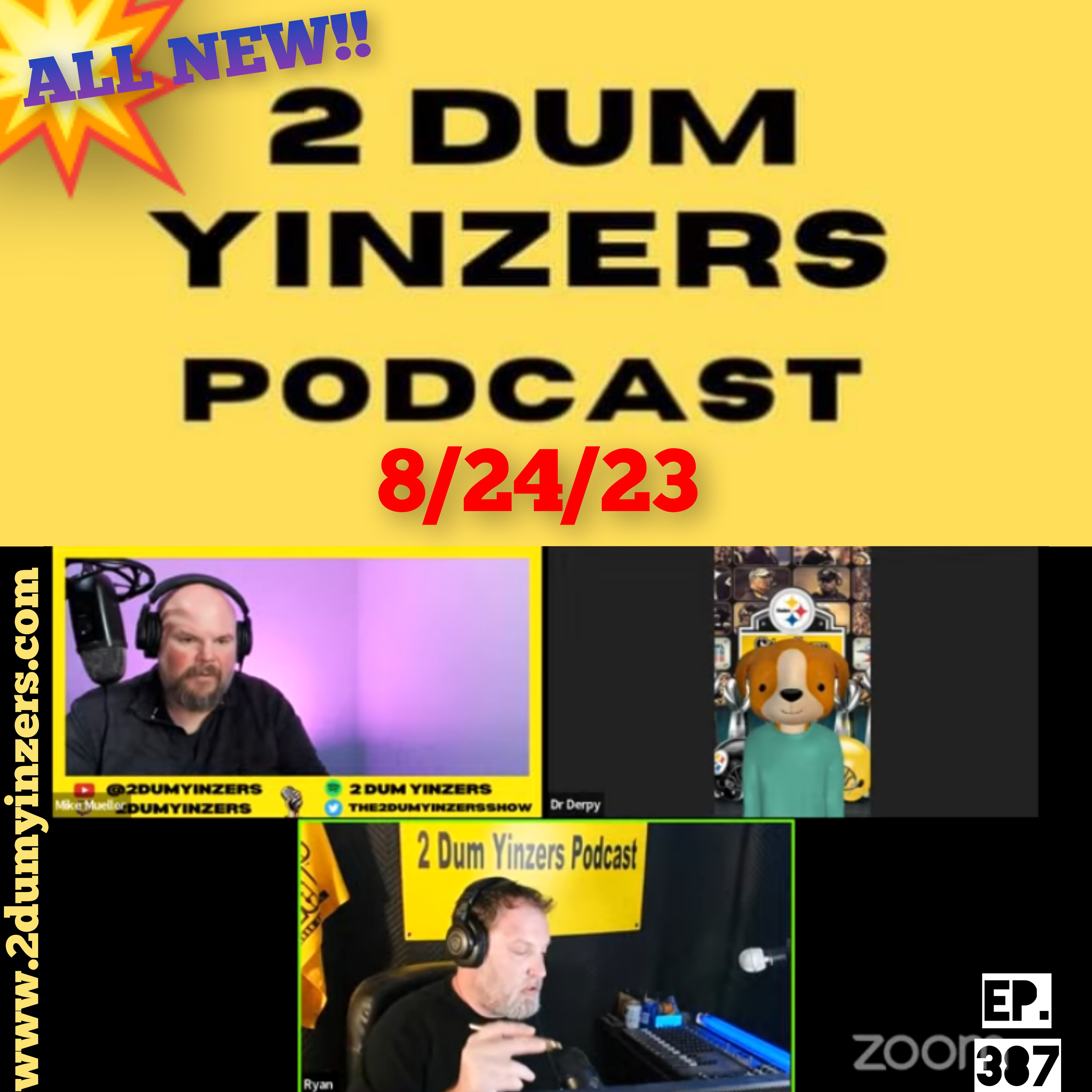 THE 2 DUM YINZERS SHOW!! EPISODE #387 ALL NEW!! episode artwork