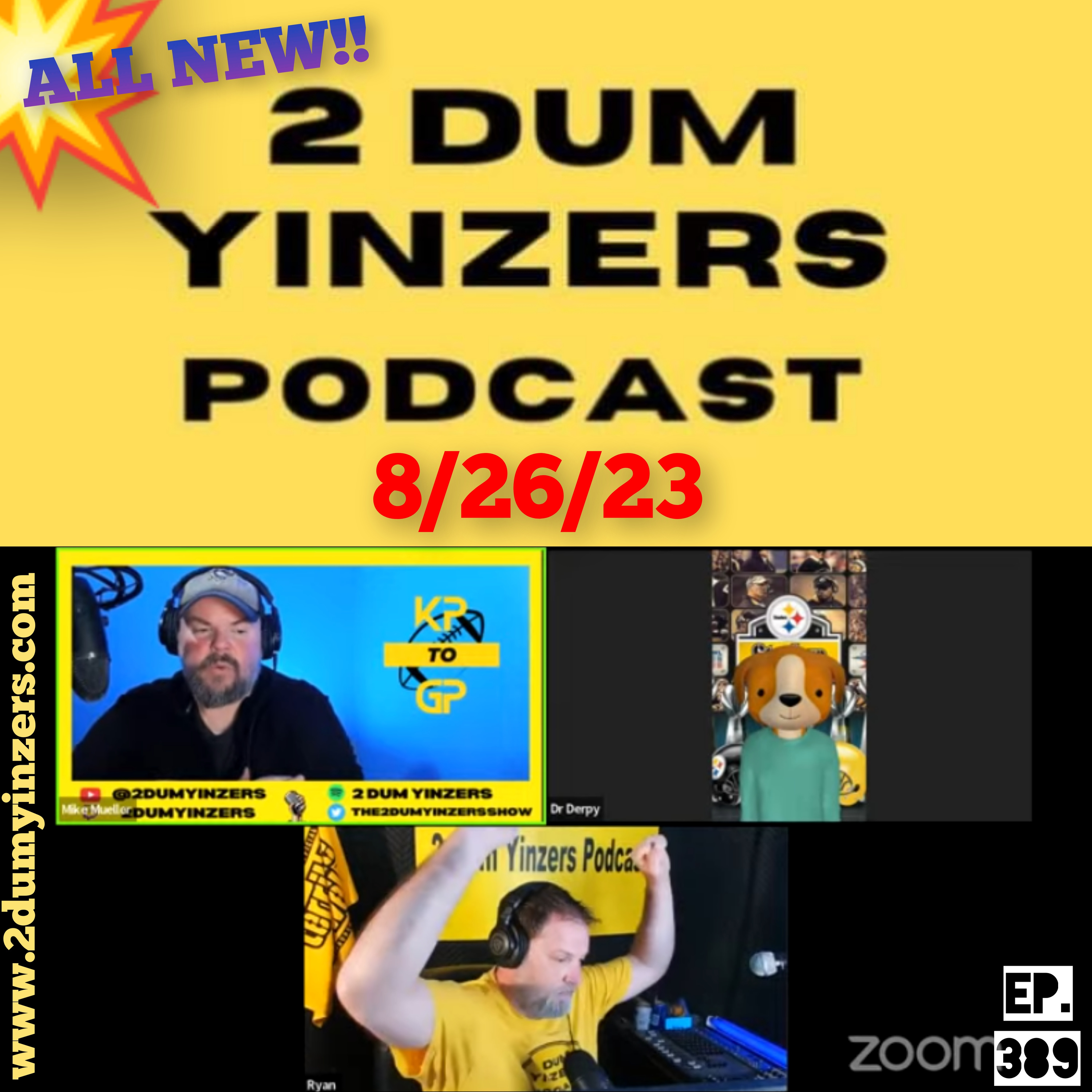 THE 2 DUM YINZERS SHOW!! EPISODE #389 ALL NEW!! episode artwork