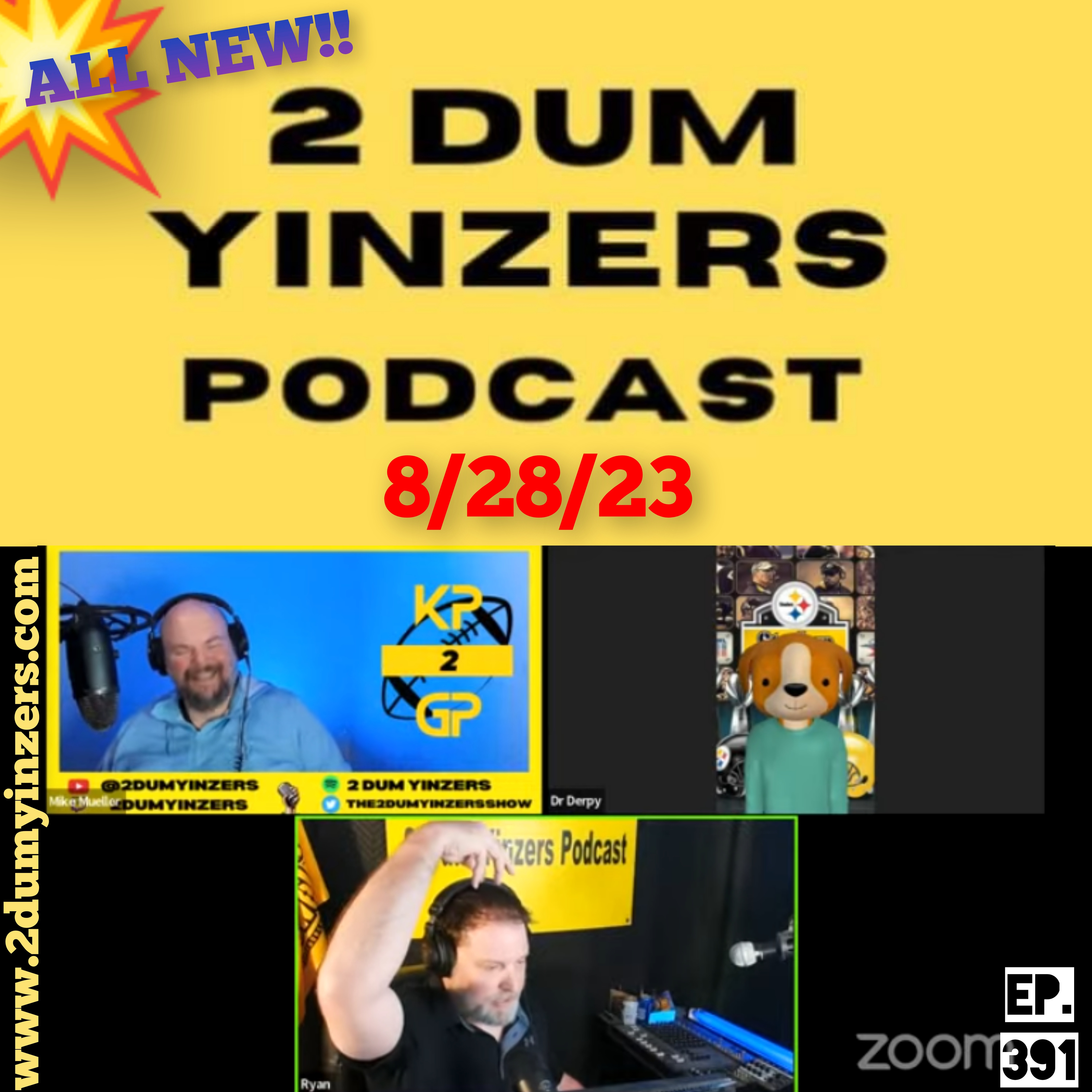 THE 2 DUM YINZERS SHOW!! EPISODE #391 ALL NEW!! episode artwork