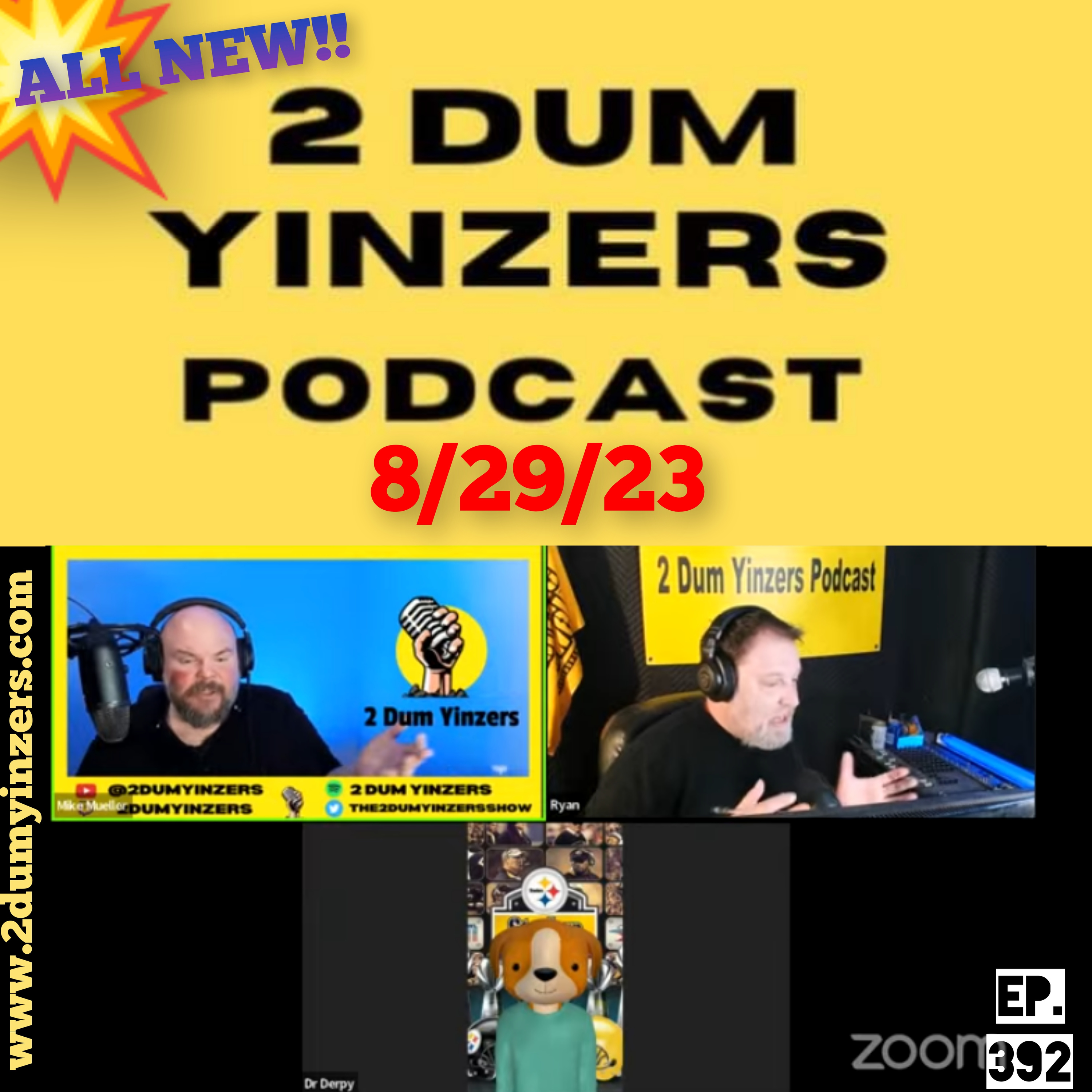 THE 2 DUM YINZERS SHOW!! EPISODE #392 ALL NEW!! episode artwork