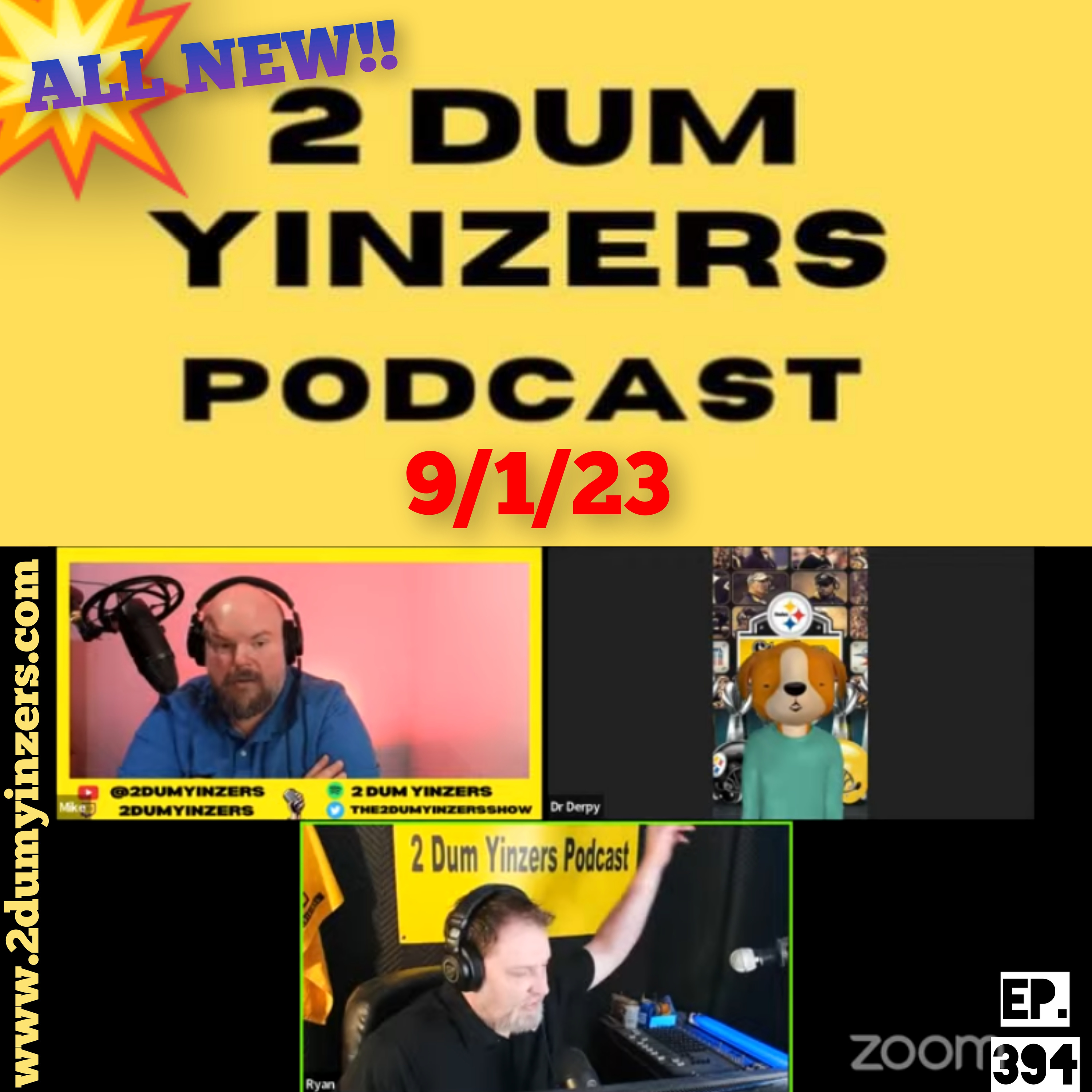 THE 2 DUM YINZERS SHOW!! EPISODE #394 ALL NEW!! episode artwork
