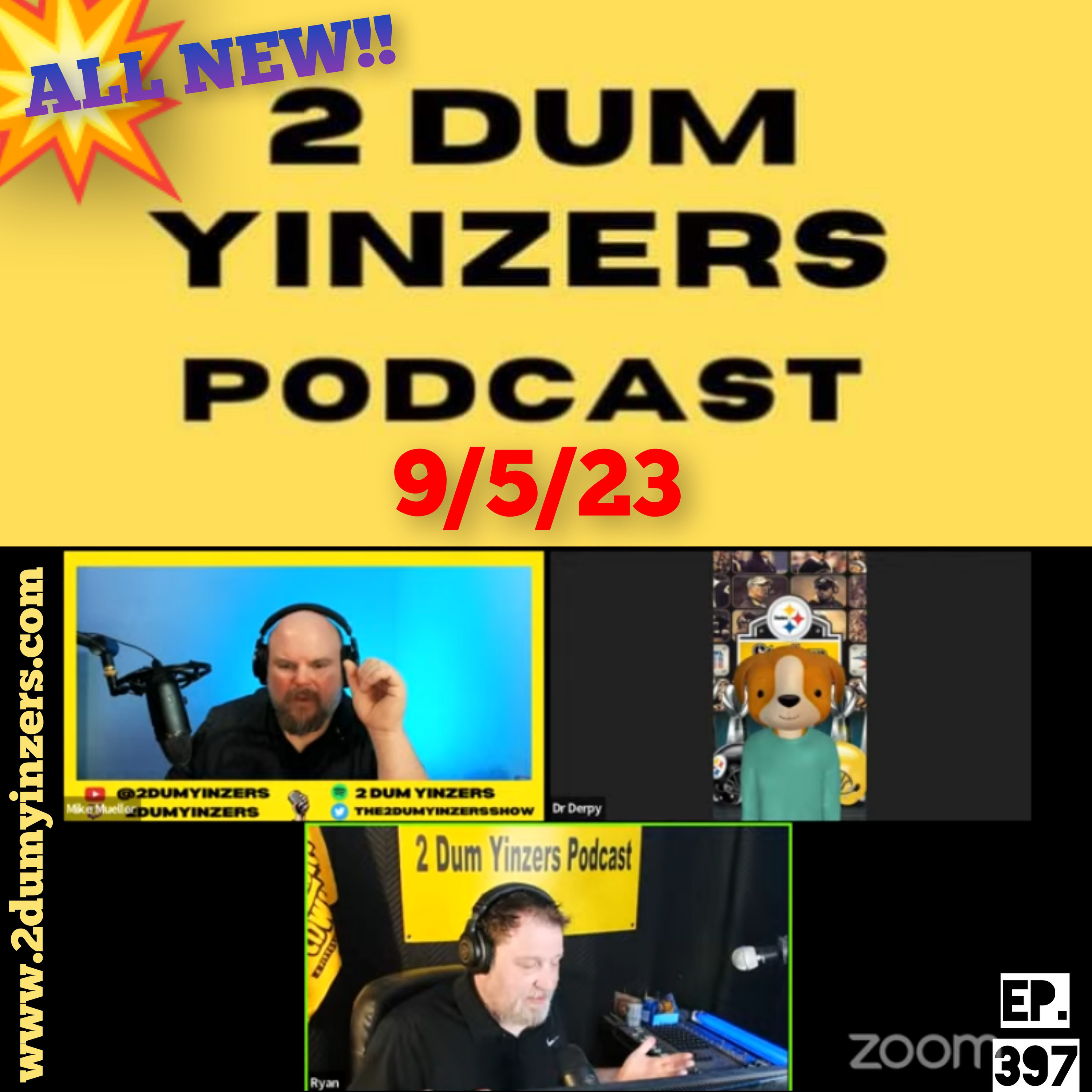 THE 2 DUM YINZERS SHOW!! EPISODE #397 ALL NEW!! episode artwork