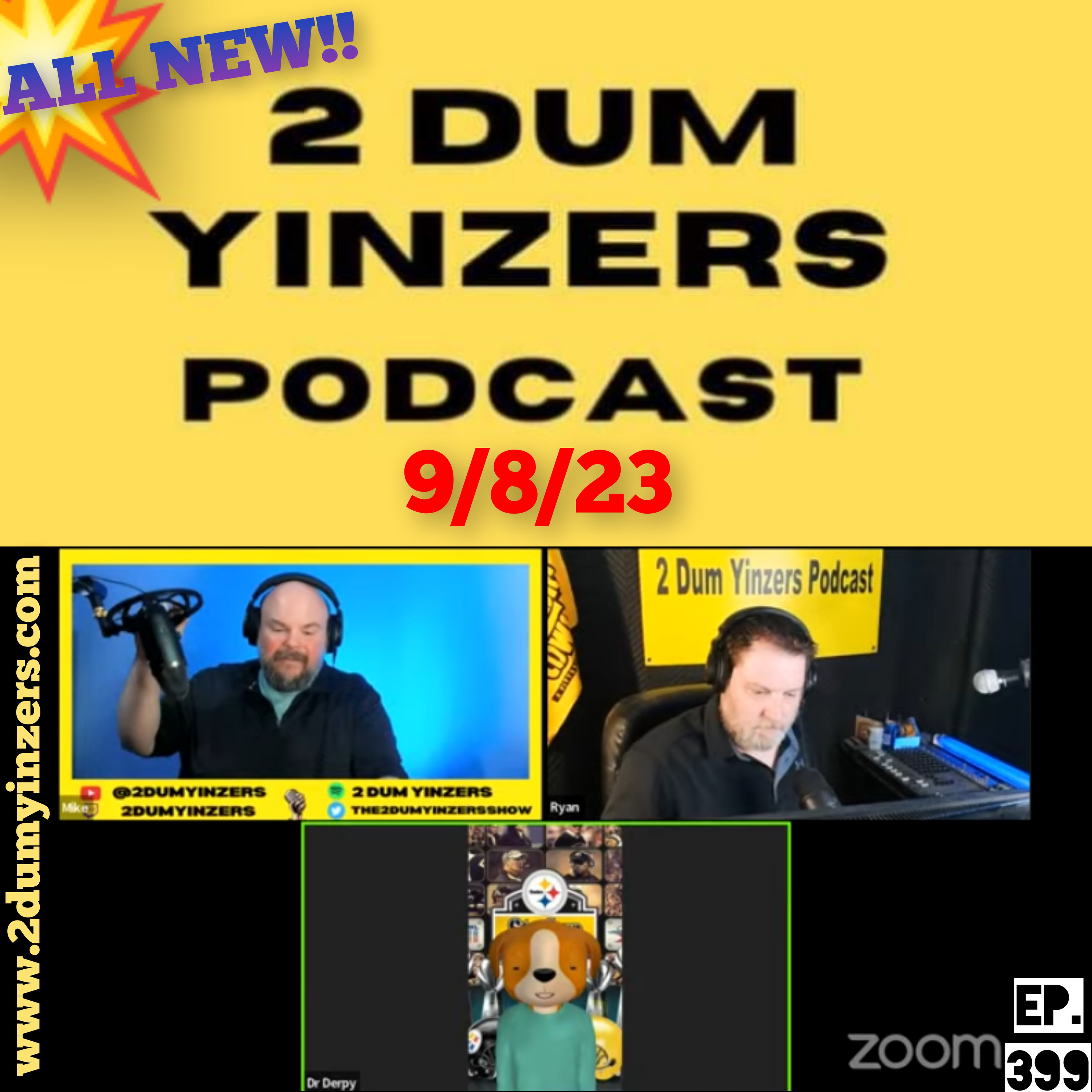 THE 2 DUM YINZERS SHOW!! EPISODE #399 ALL NEW!! episode artwork
