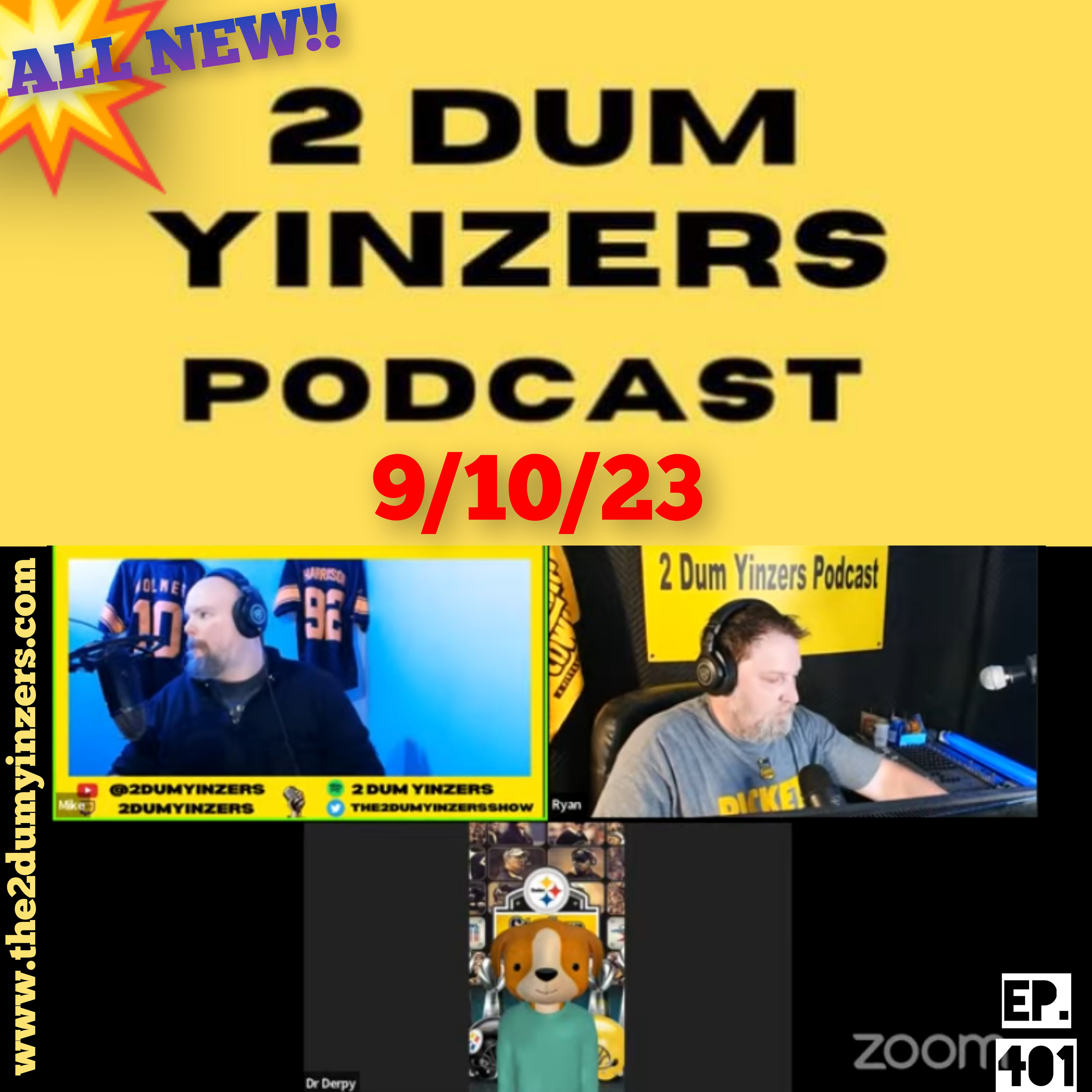 THE 2 DUM YINZERS SHOW!! EPISODE #401 ALL NEW!! episode artwork