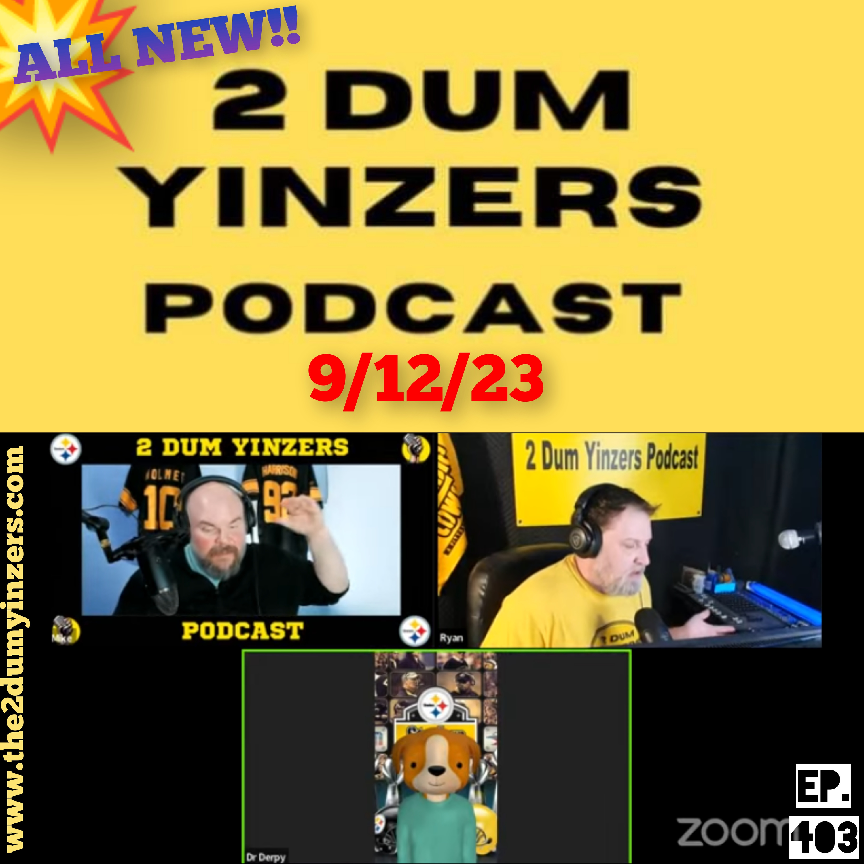 THE 2 DUM YINZERS SHOW!! EPISODE #403 ALL NEW!! episode artwork