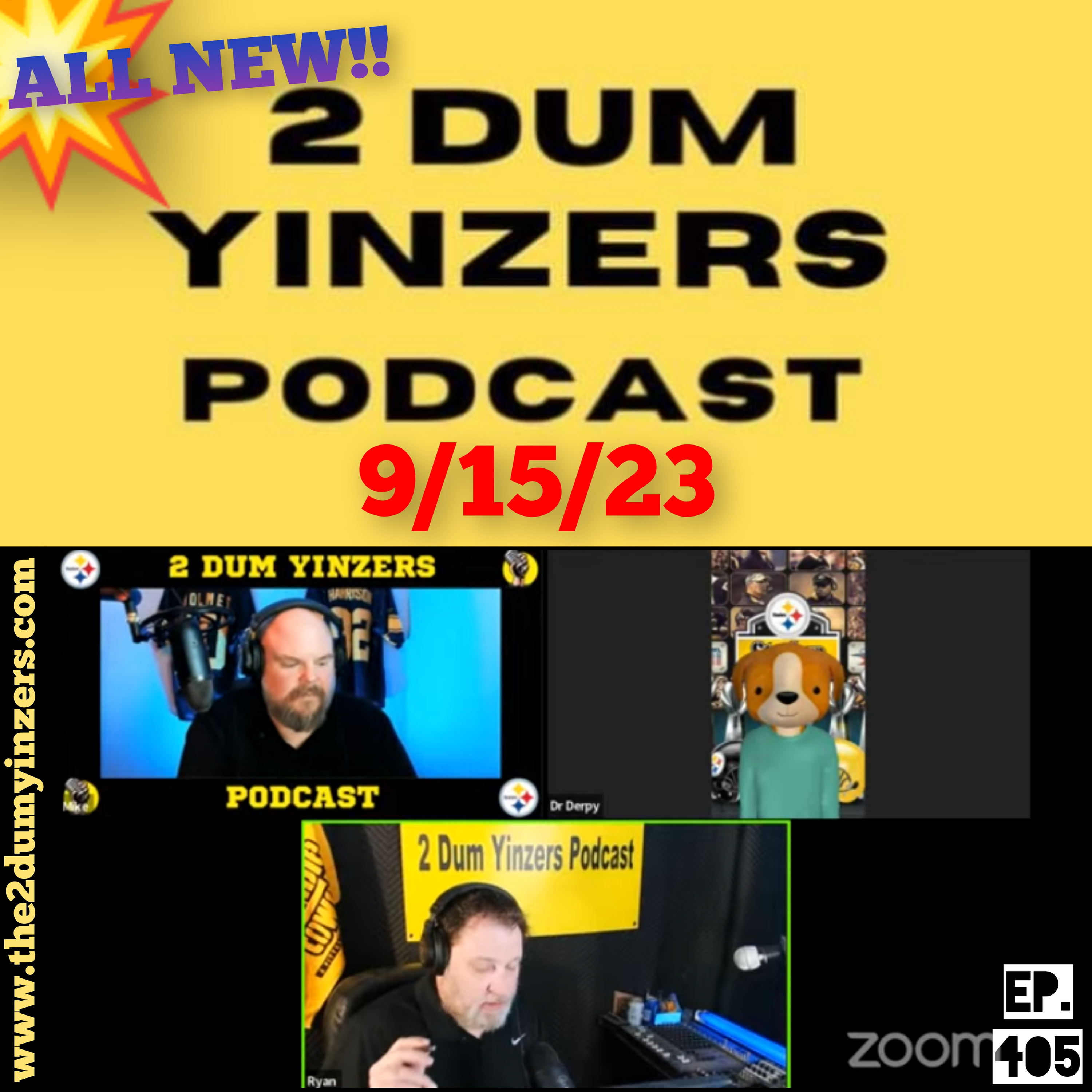 THE 2 DUM YINZERS SHOW!! EPISODE #405 ALL NEW!! episode artwork