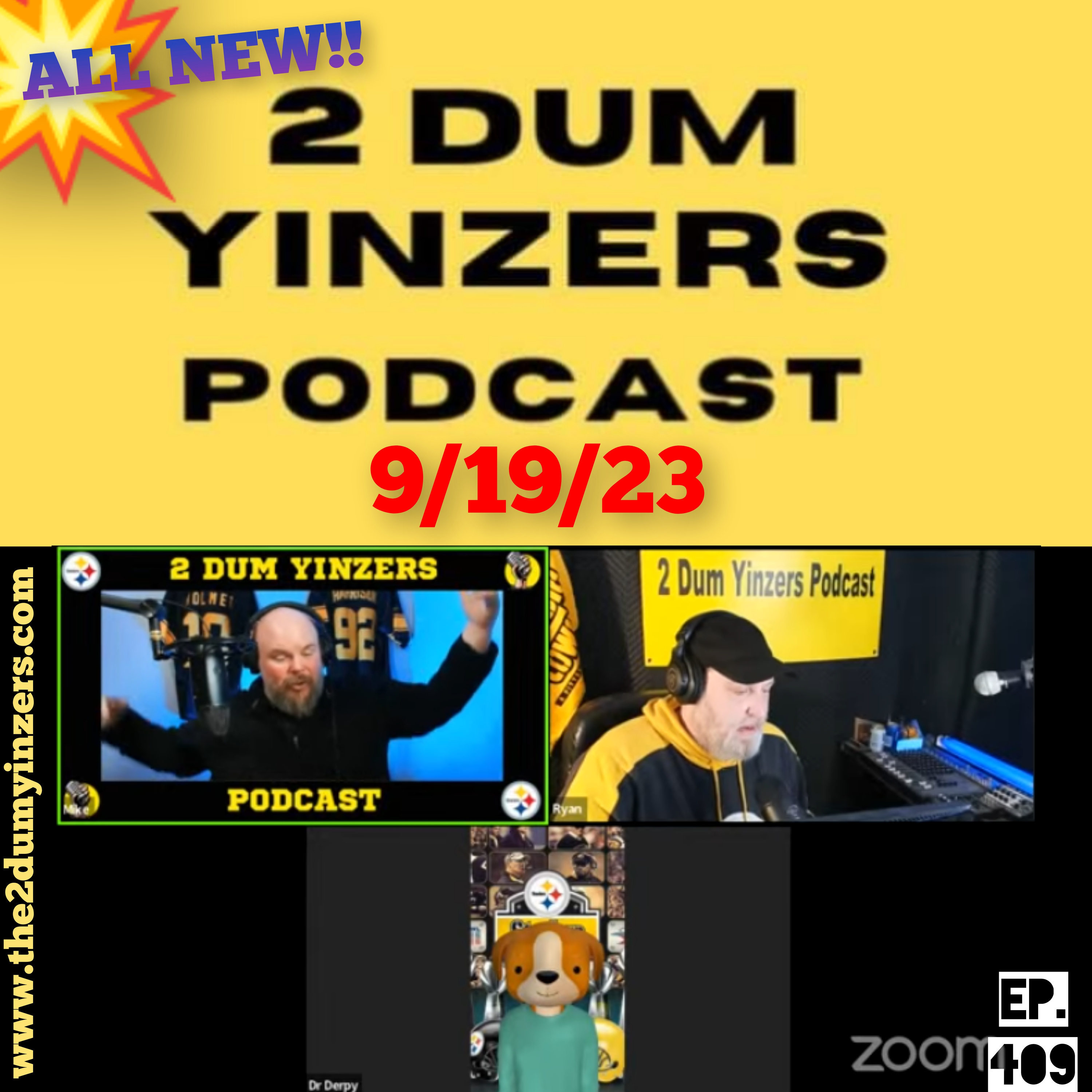 THE 2 DUM YINZERS SHOW!! EPISODE #409 ALL NEW!! episode artwork