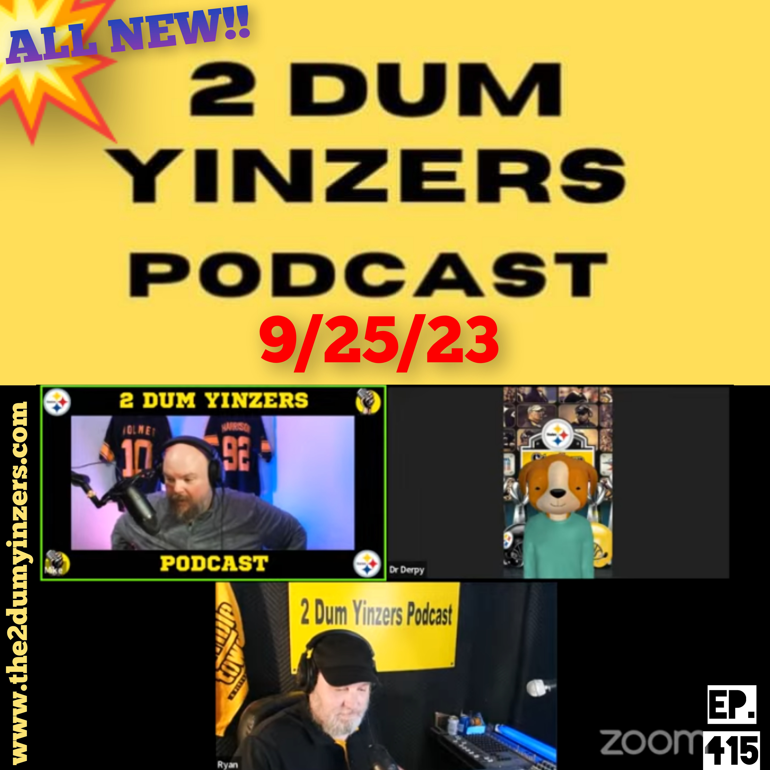 THE 2 DUM YINZERS SHOW!! EPISODE #415 ALL NEW!! episode artwork